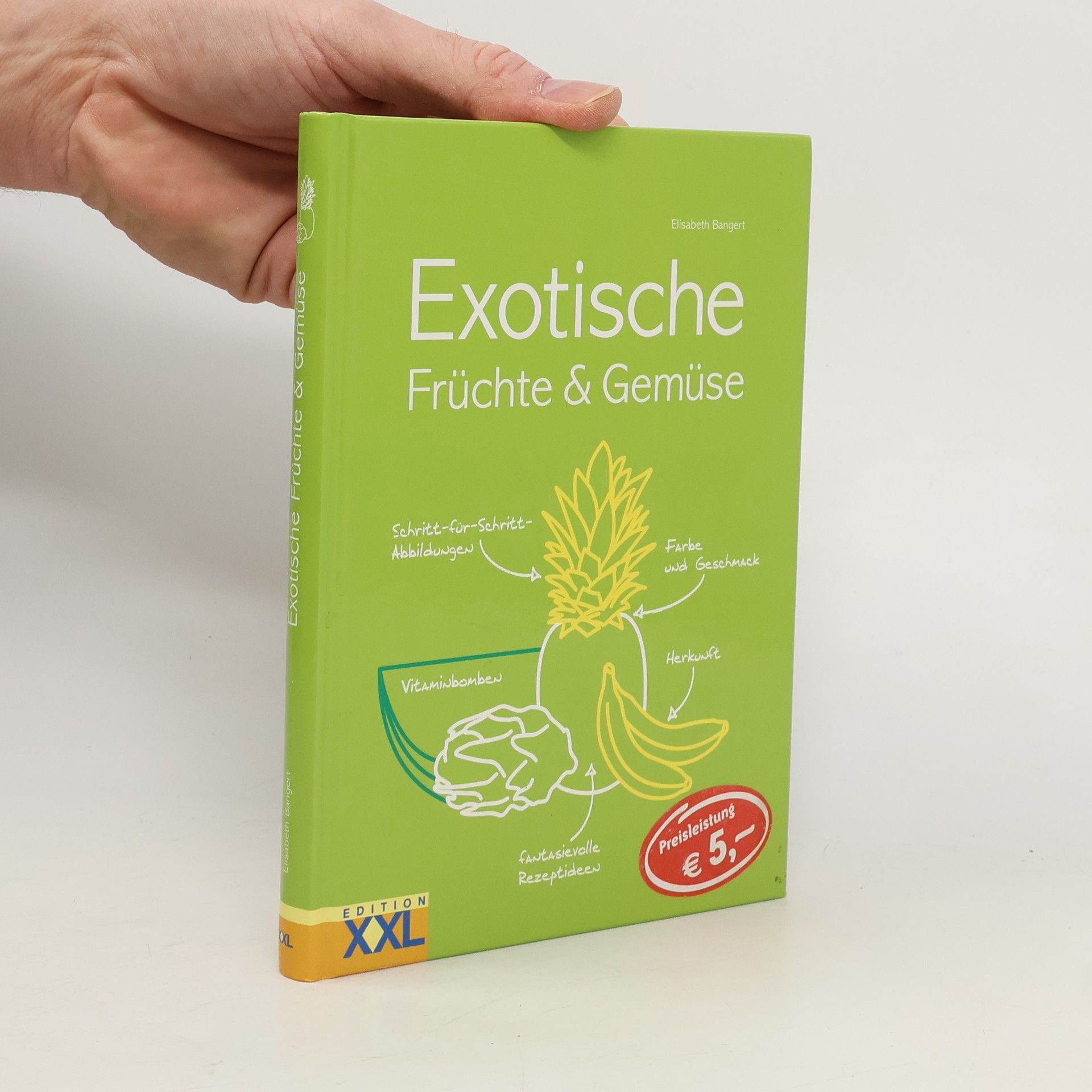 Elisabeth Bangert Exotische Früchte & Gemüse