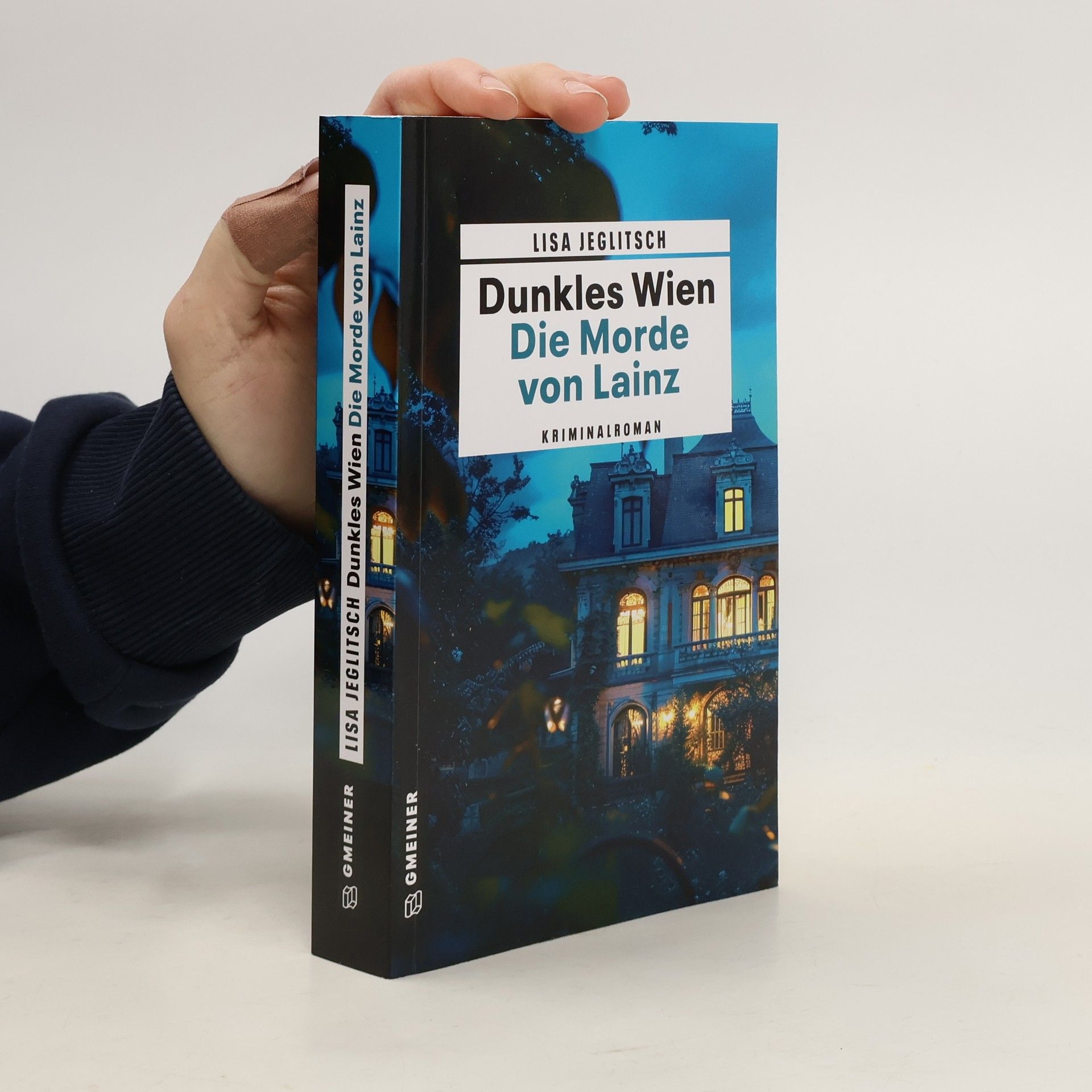 Lisa Jeglitsch Dunkles Wien: Die Morde von Lainz