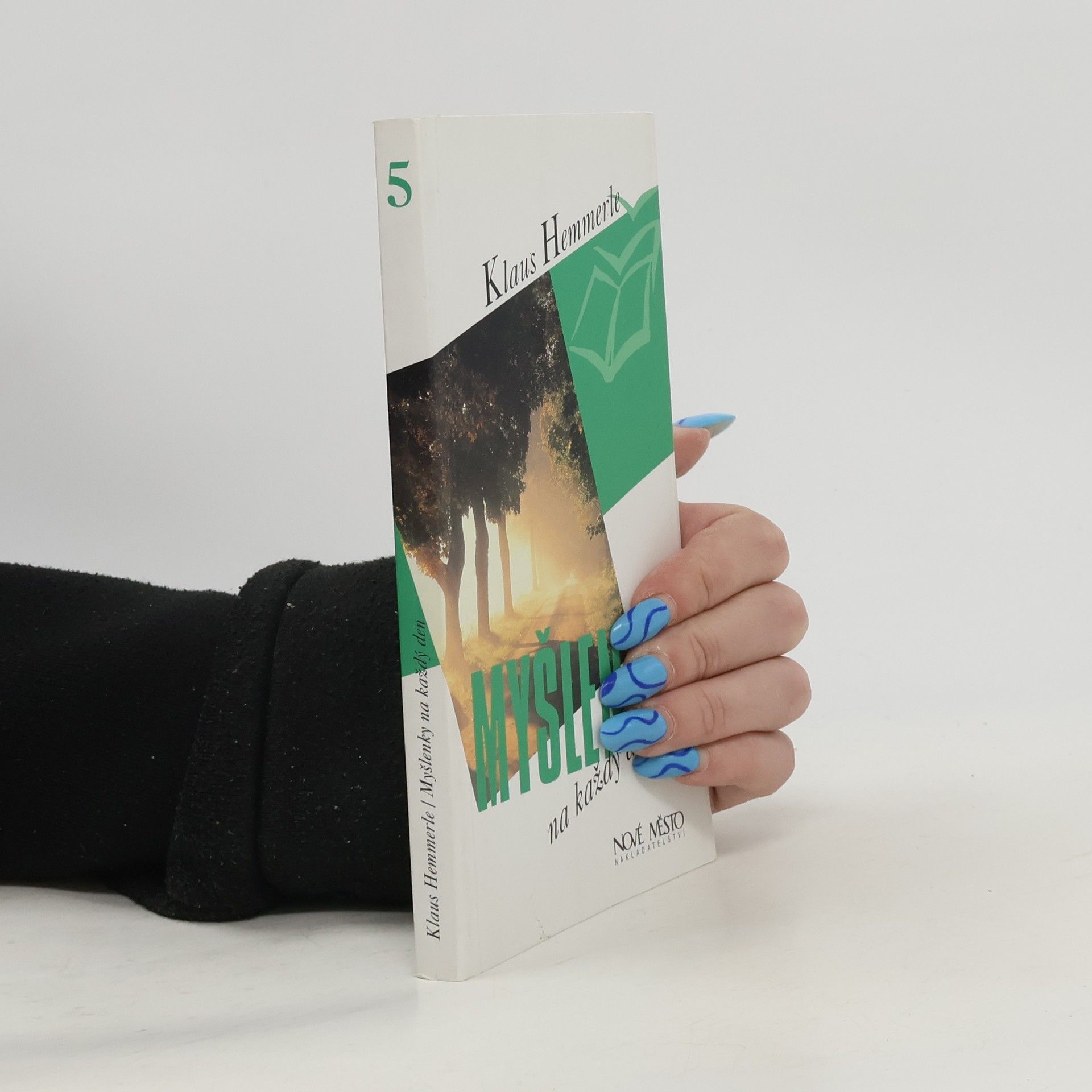 Klaus Hemmerle Myšlenky na každý den 5
