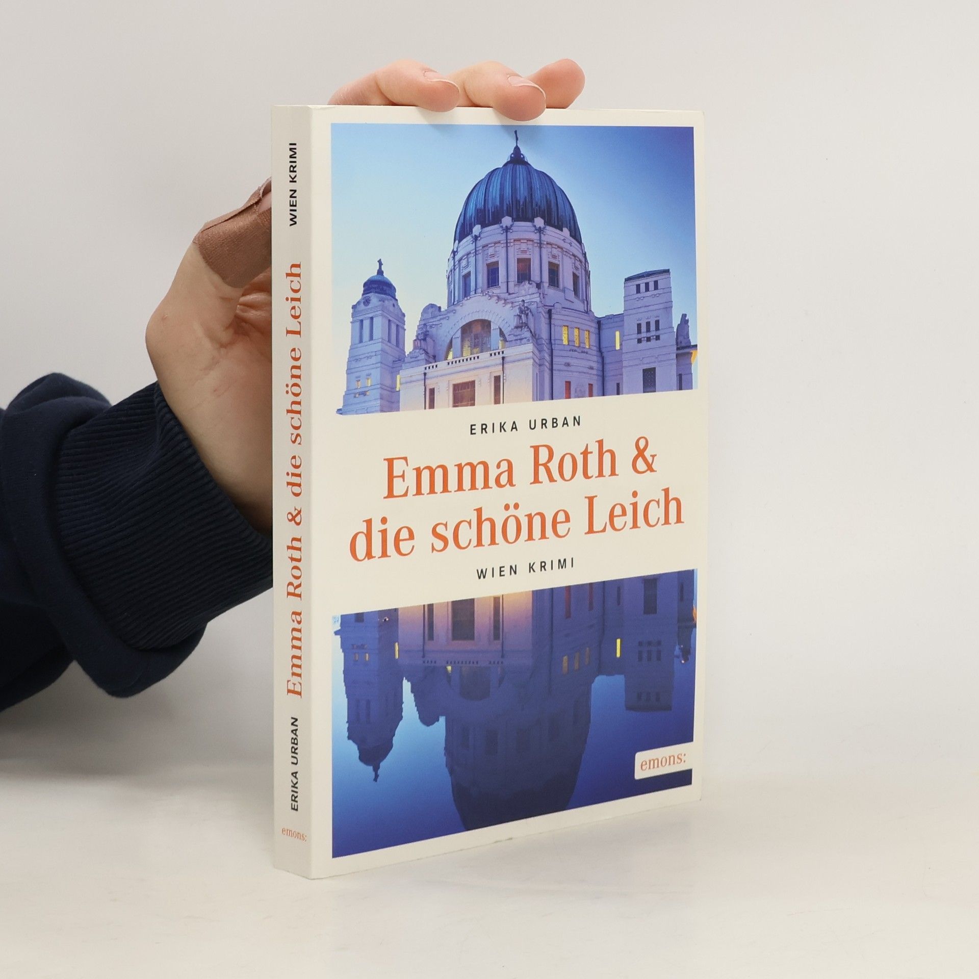 Erika Urban Emma Roth & die schöne Leich