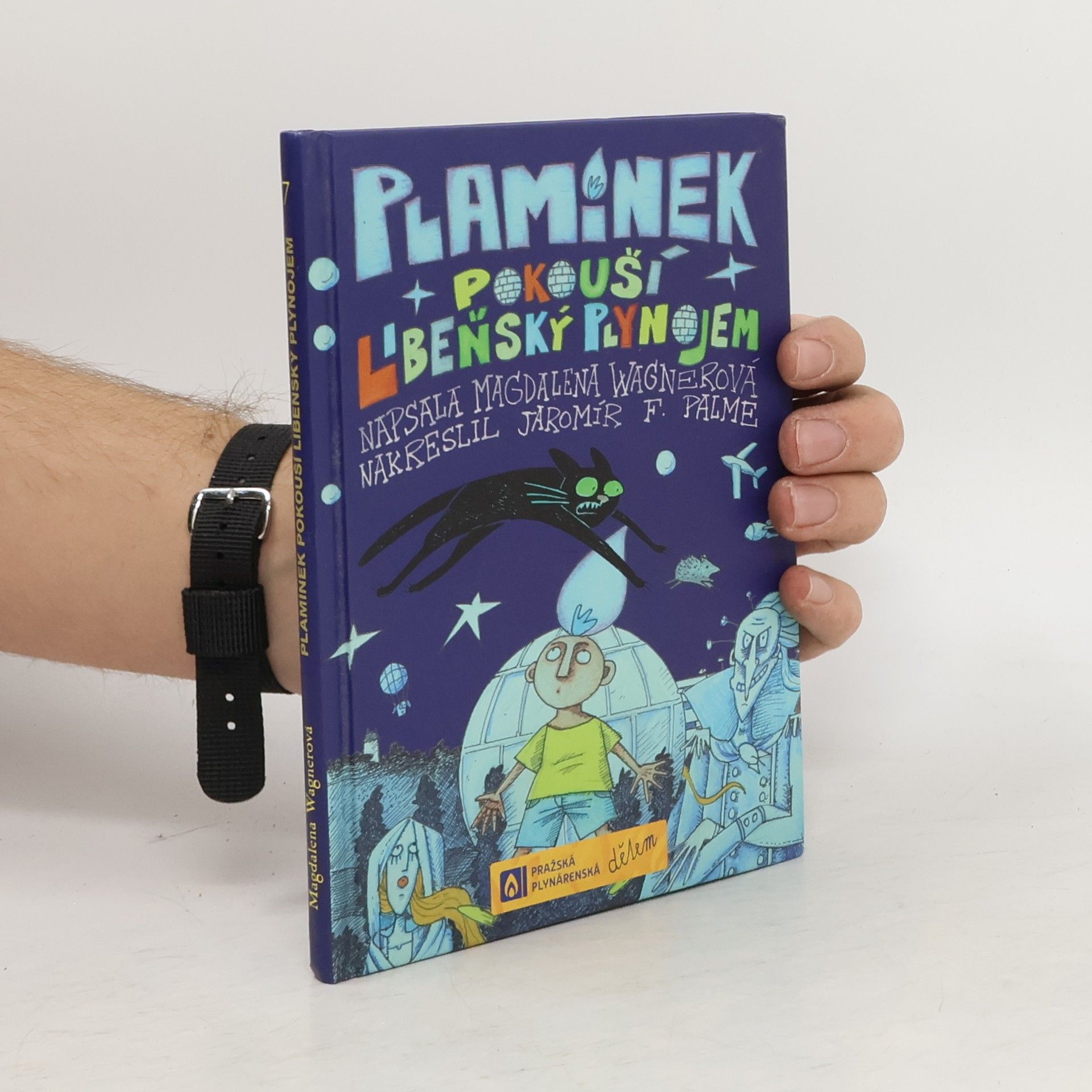 Magdalena Wagnerová Plamínek pokouší libeňský plynojem