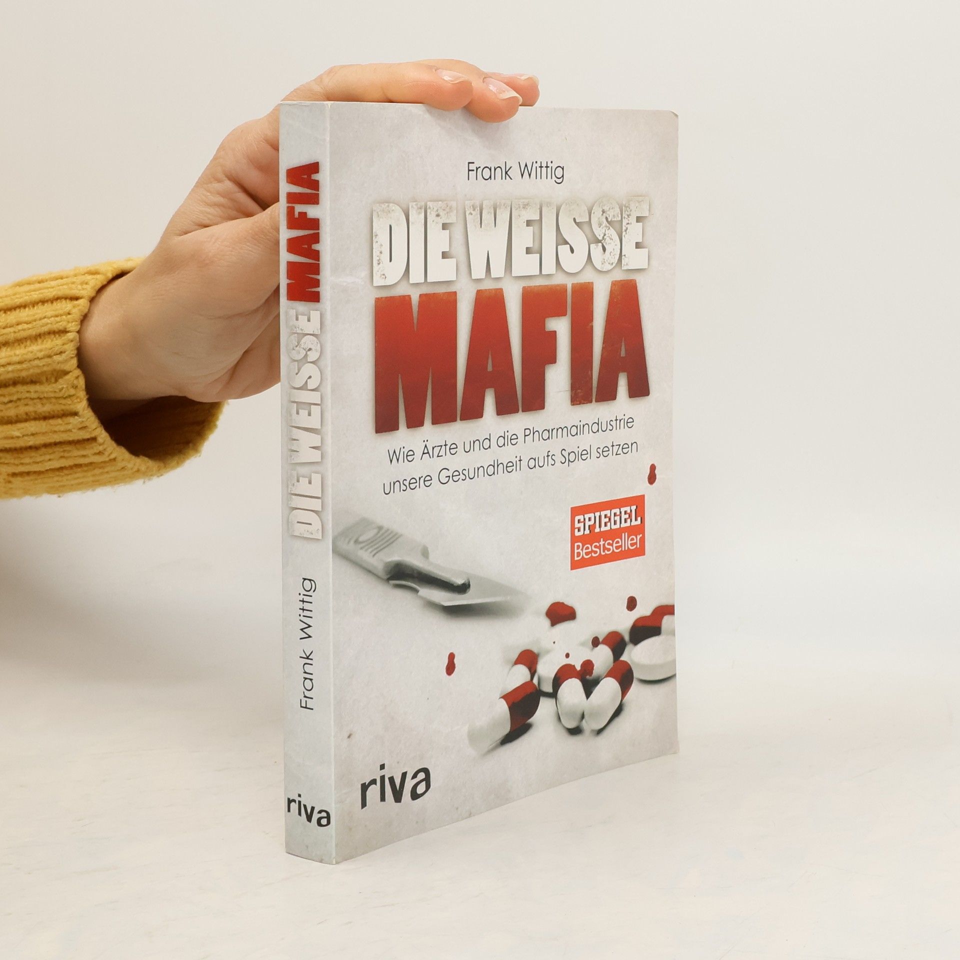 Frank Wittig Die weiße Mafia