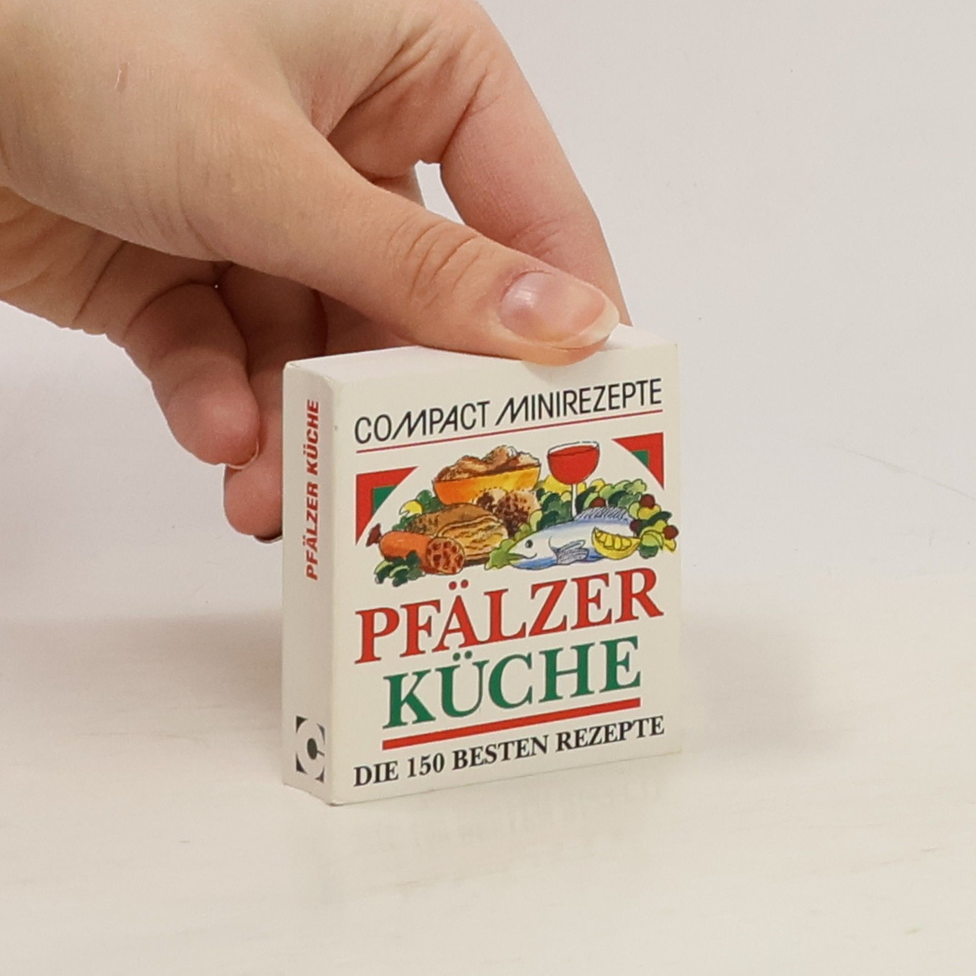 Autorenkollektiv Pfälzer Küche: Die 150 besten Rezepte