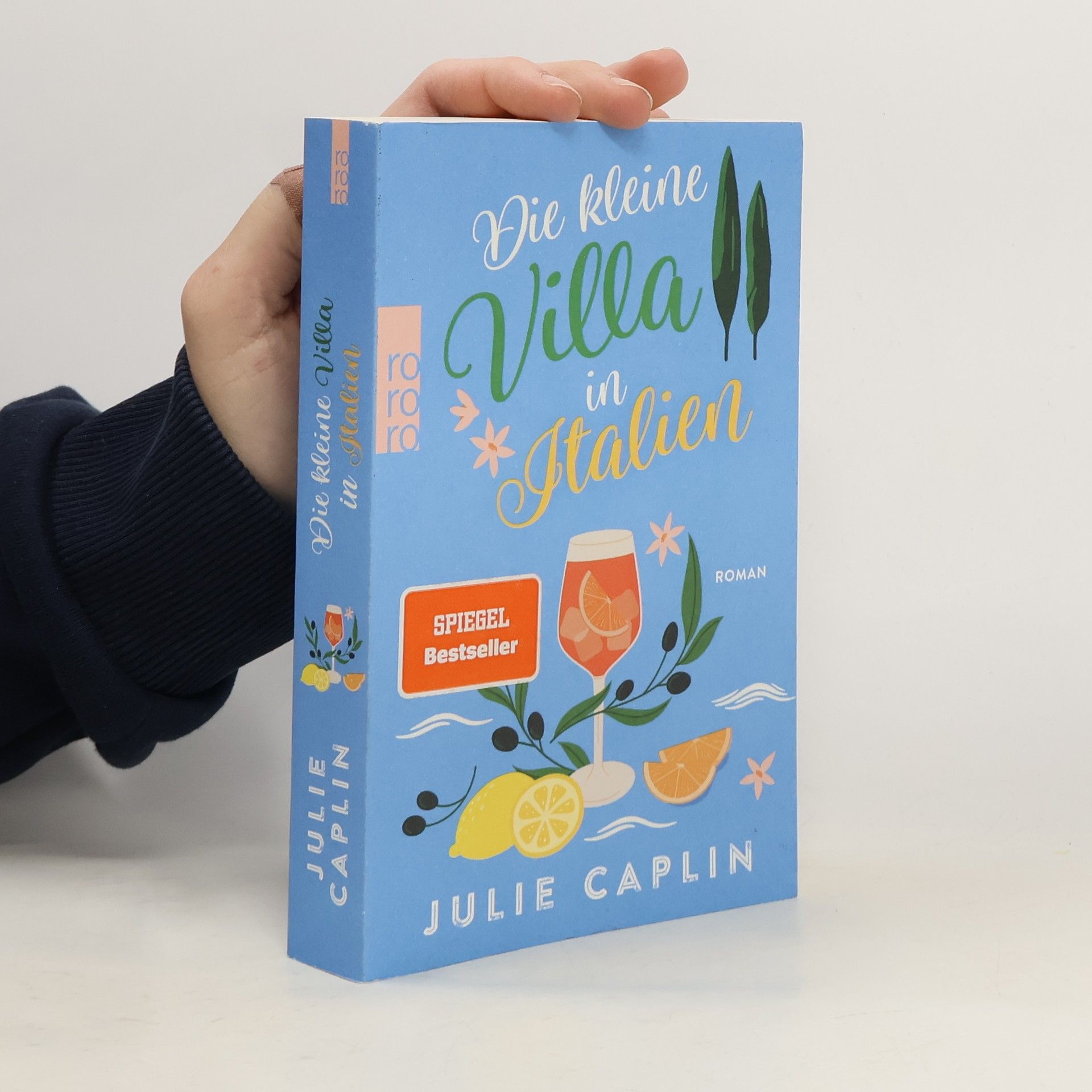 Julie Caplinová Die kleine Villa in Italien
