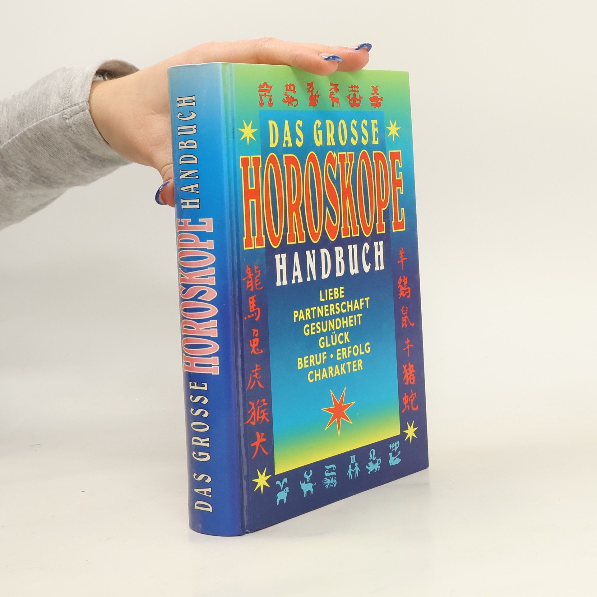 Peter Ripota Das große Horoskope-Handbuch