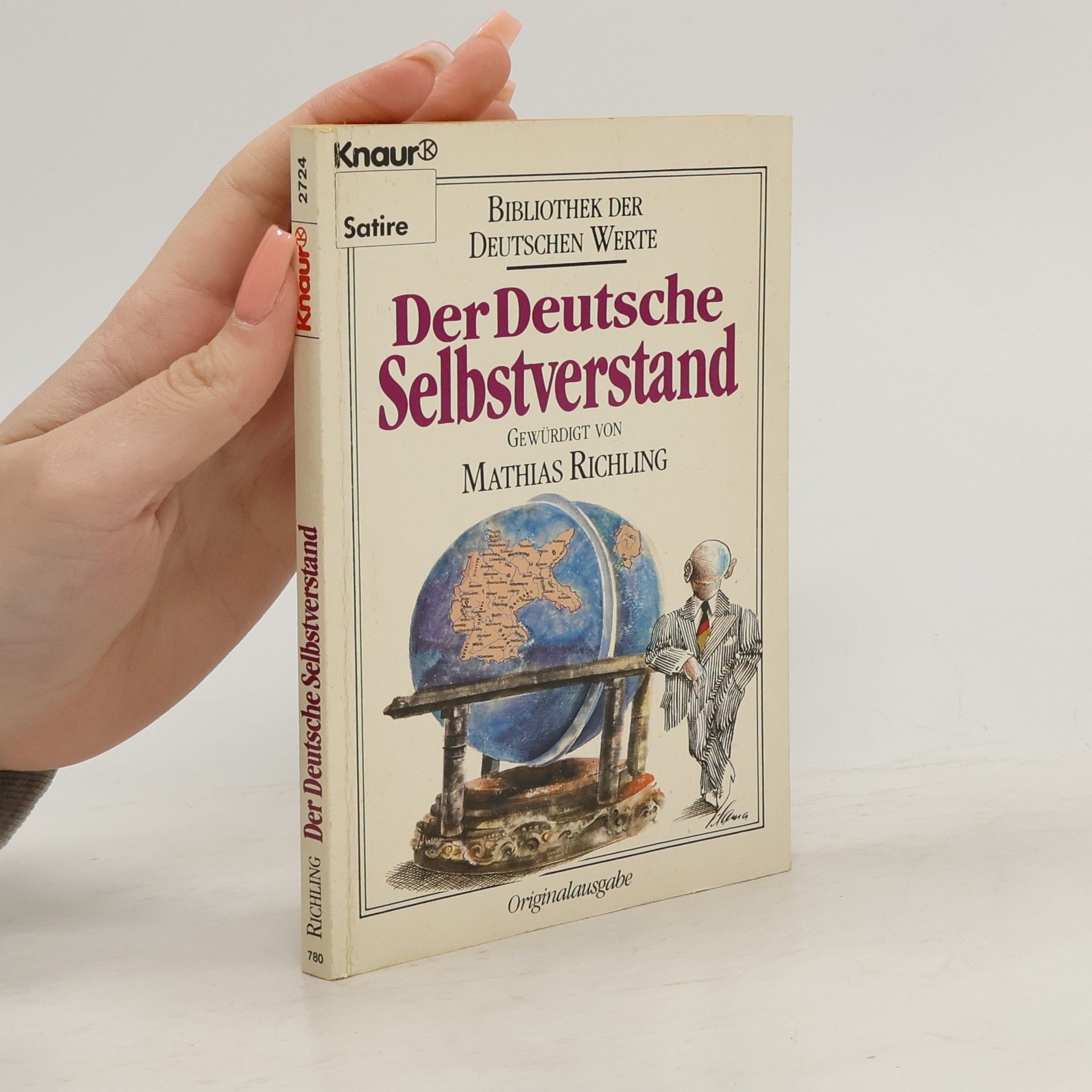 Mathias Richling Der deutsche Selbstverstand