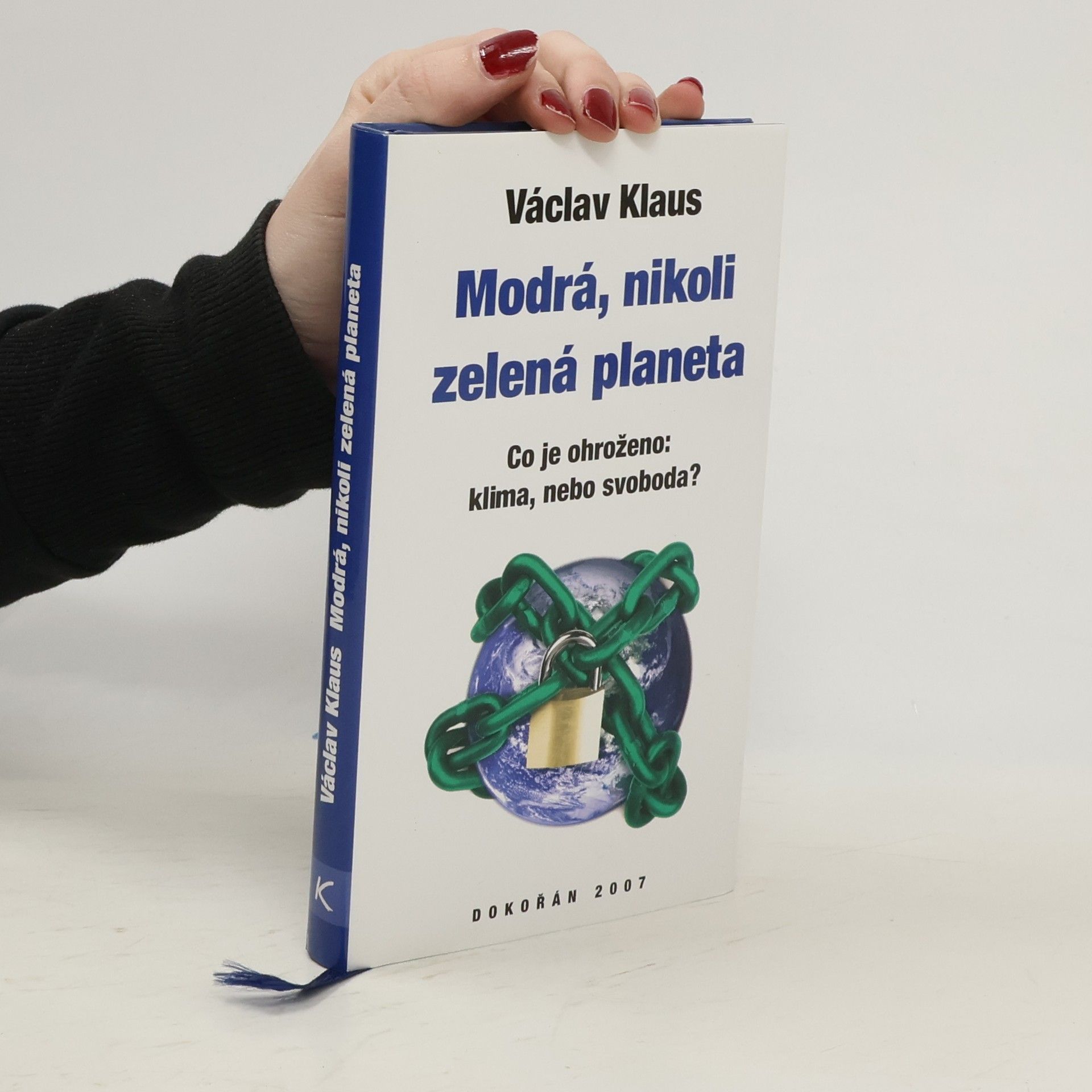 Václav Klaus Modrá, nikoli zelená planeta