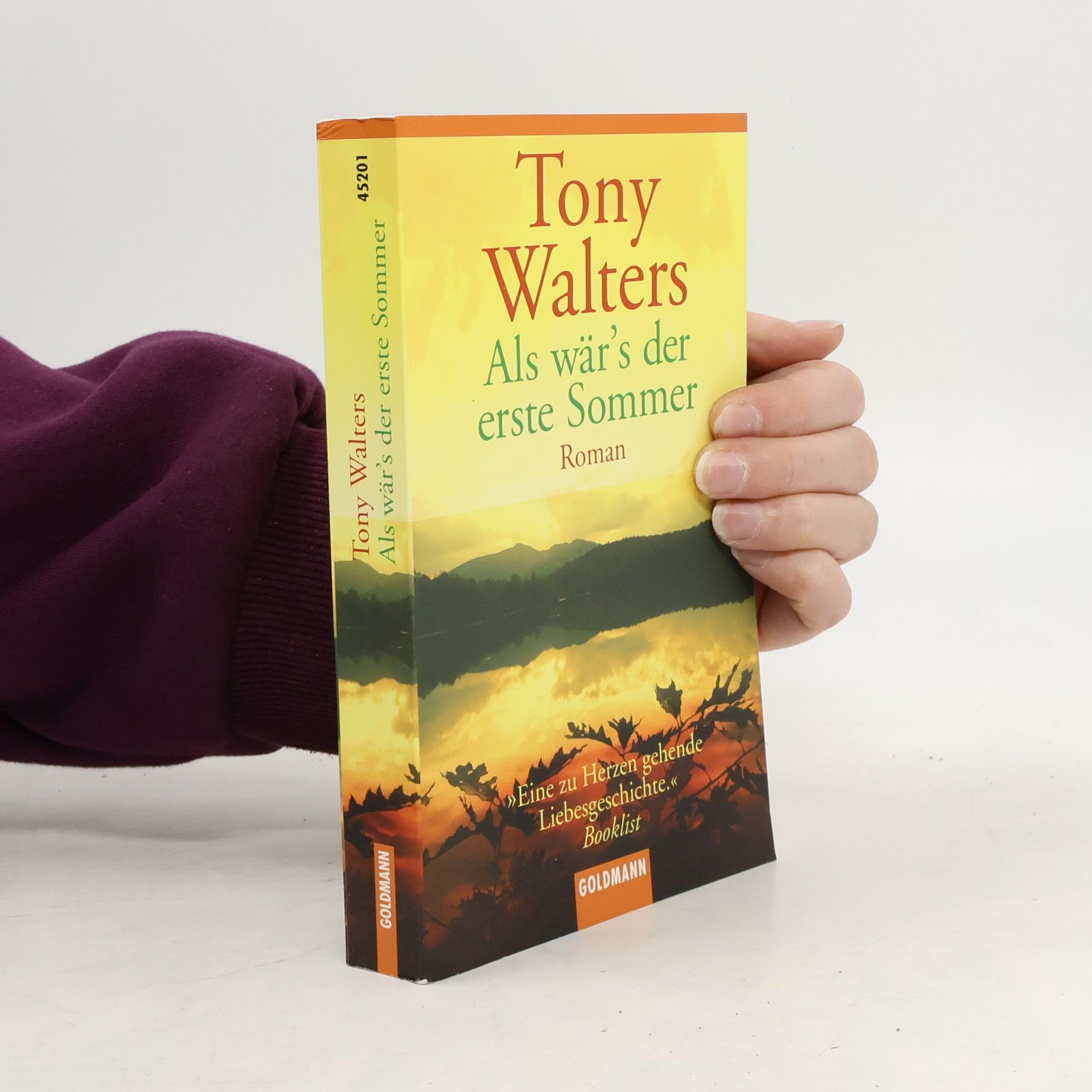 Tony Walters Als wär's der erste Sommer