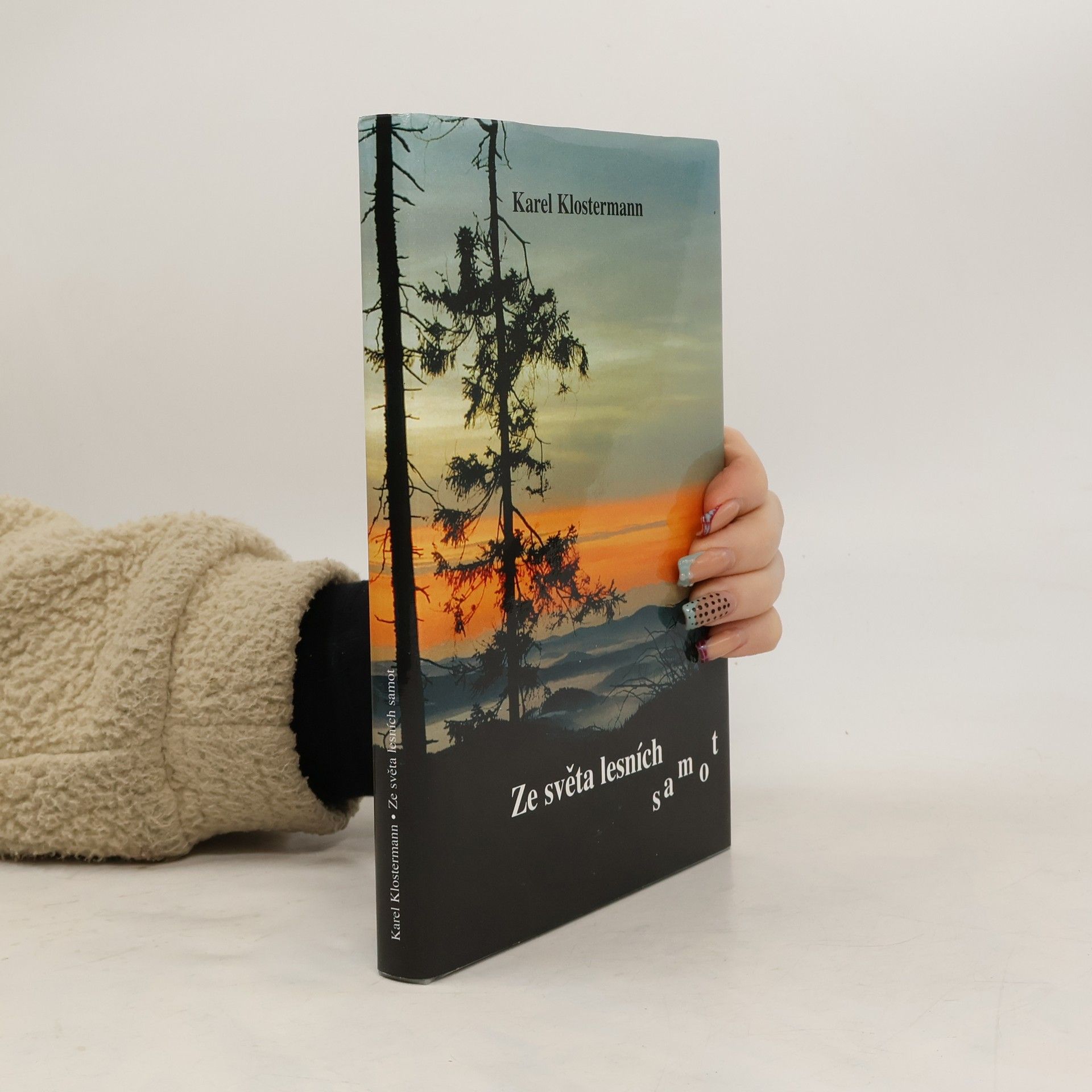 Karel Klostermann Ze světa lesních samot