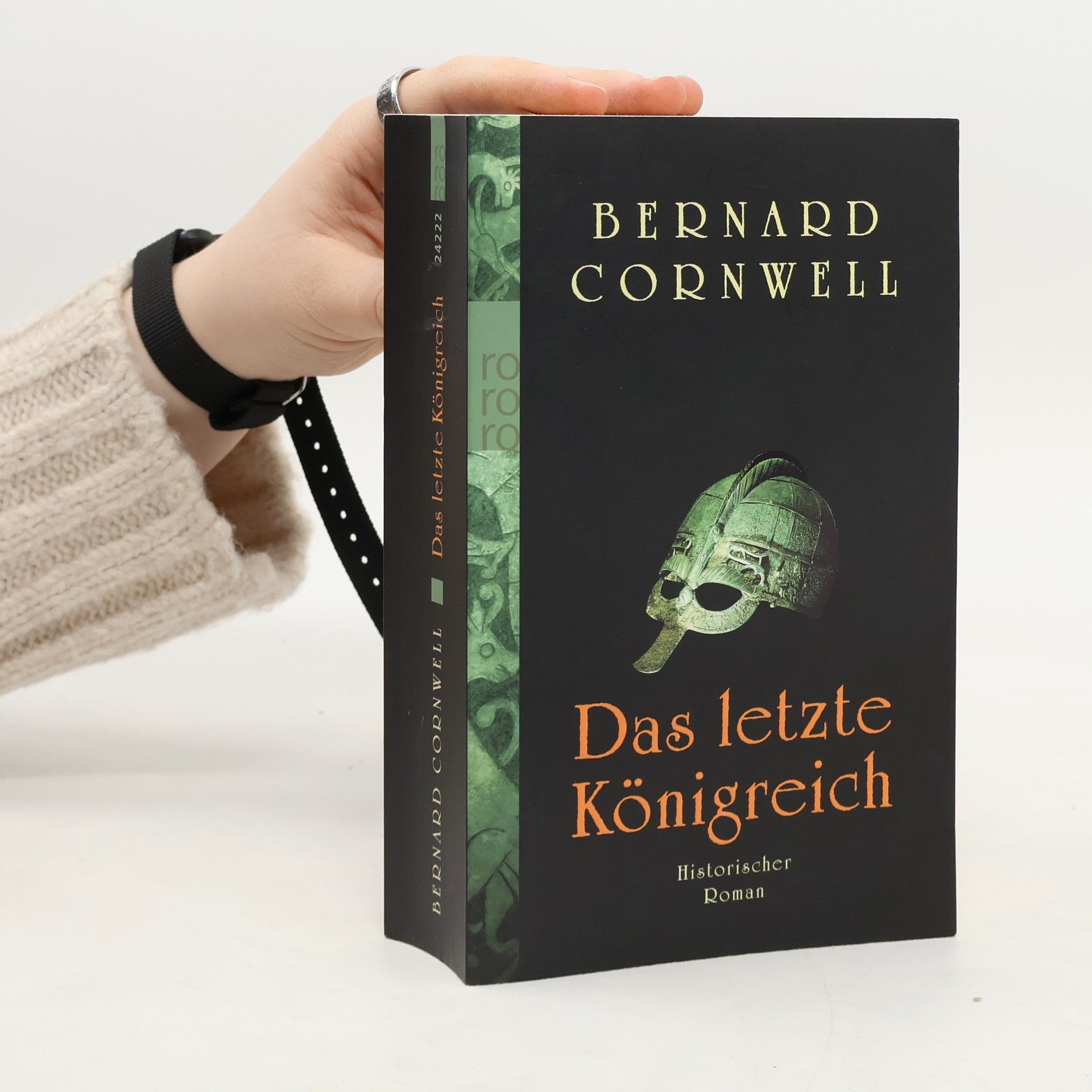 Bernard Cornwell Das letzte Königreich