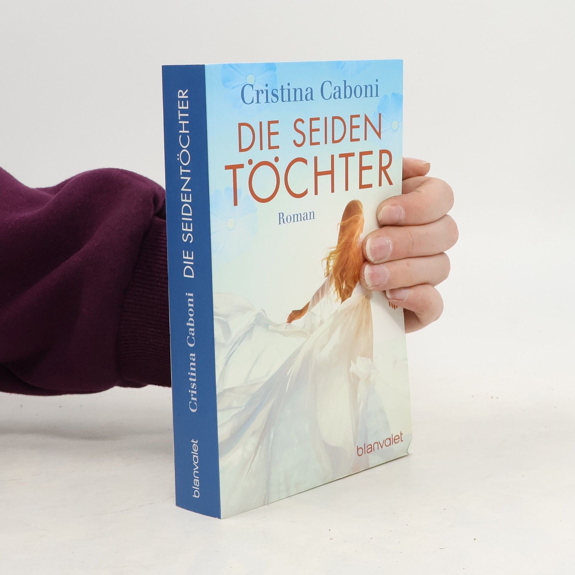 Cristina Caboni Die Seiden Töchter