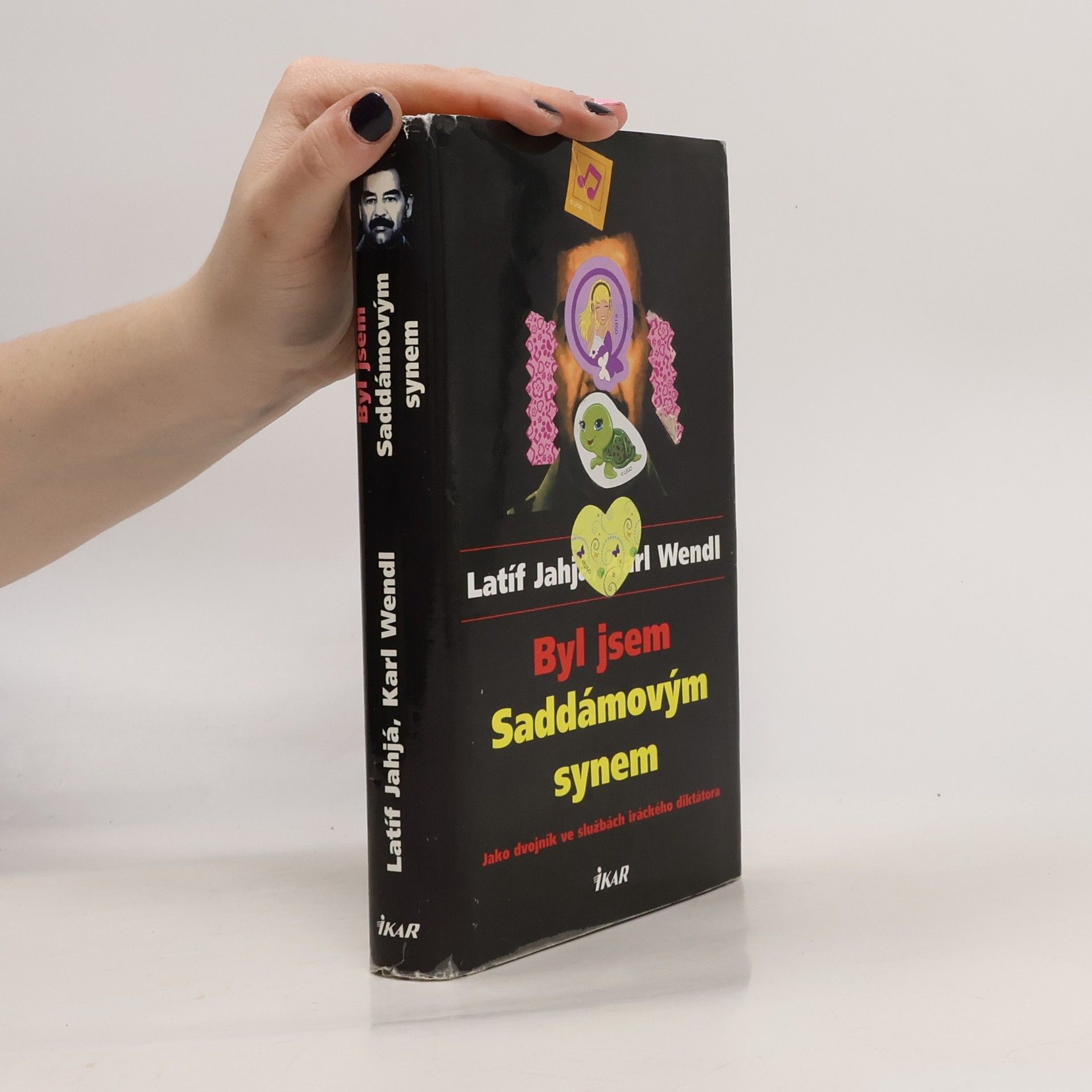 Laṭīf Yaḥyā Byl jsem Saddámovým synem: Jako dvojník ve službách iráckého diktátora