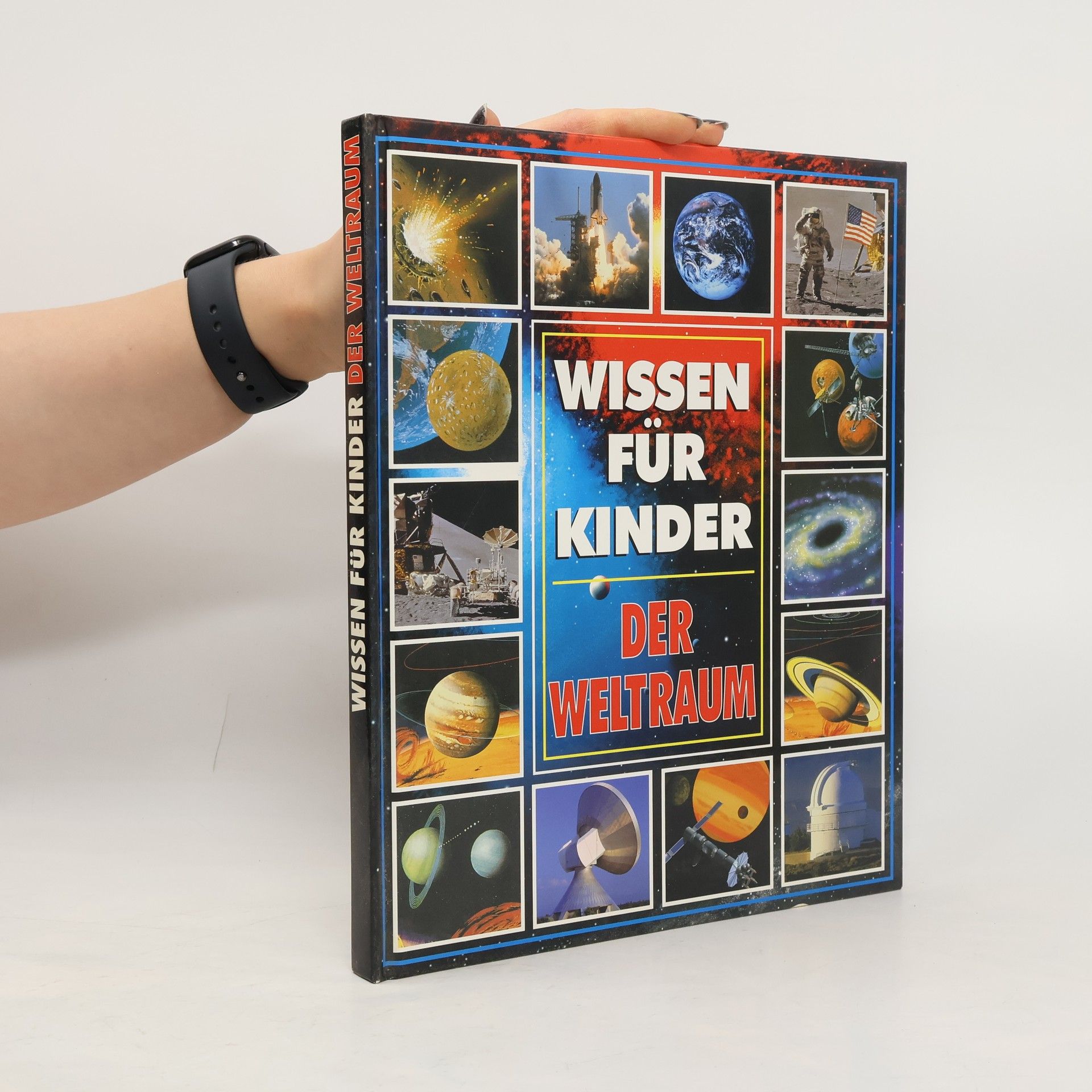 Stuart Atkinson Wissen für Kinder. Der Weltraum