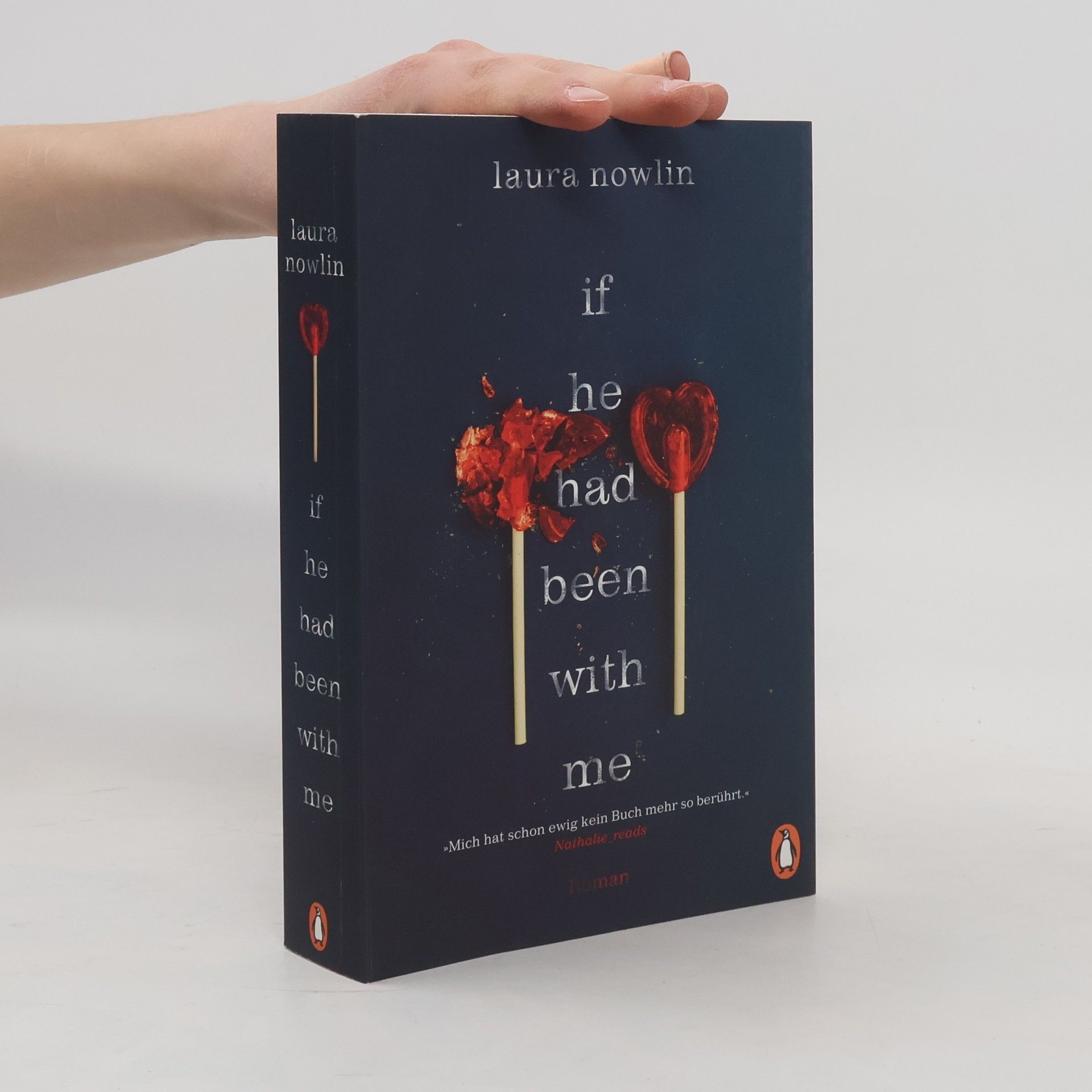 Laura Nowlin If He Had Been With Me