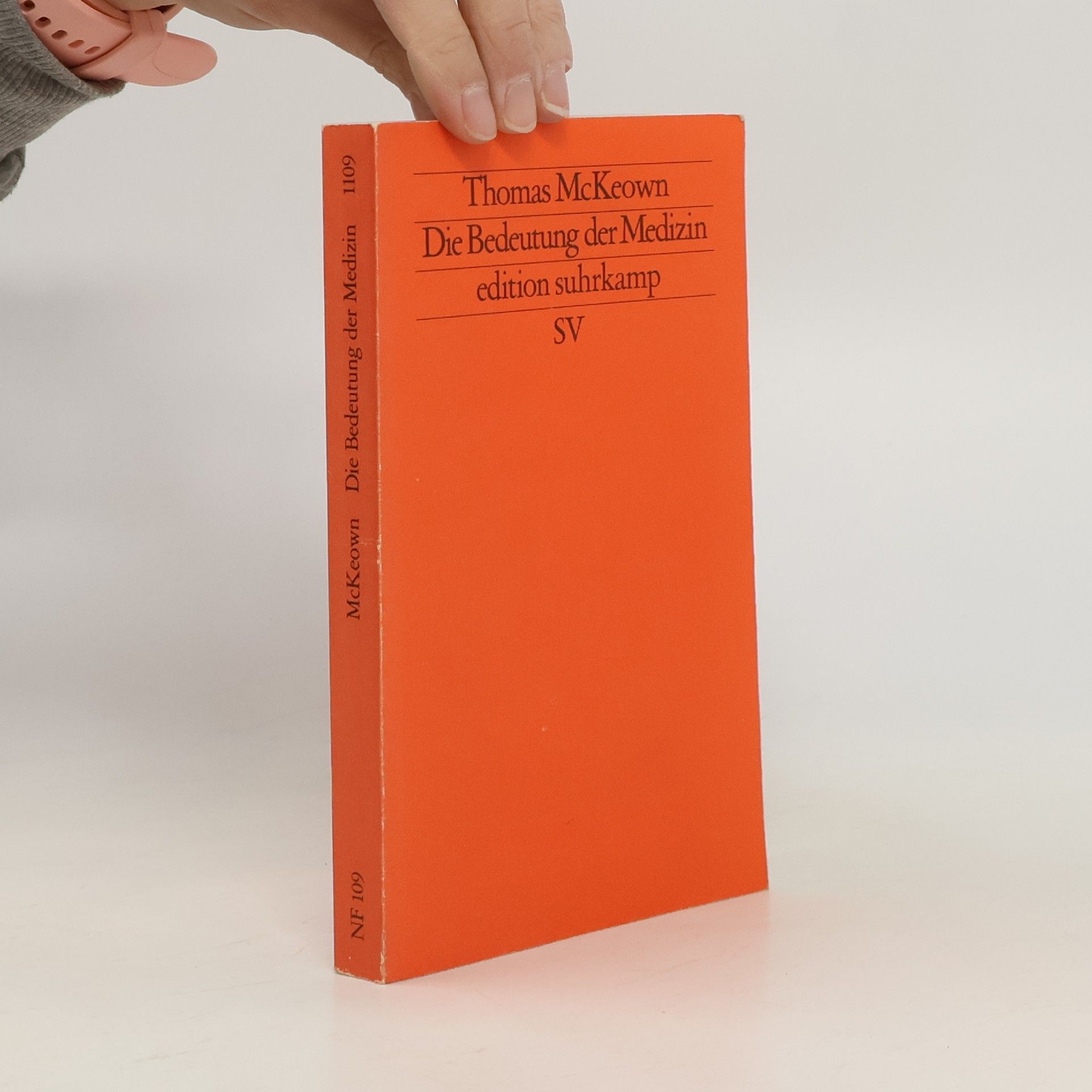 Thomas McKeown Die Bedeutung der Medizin