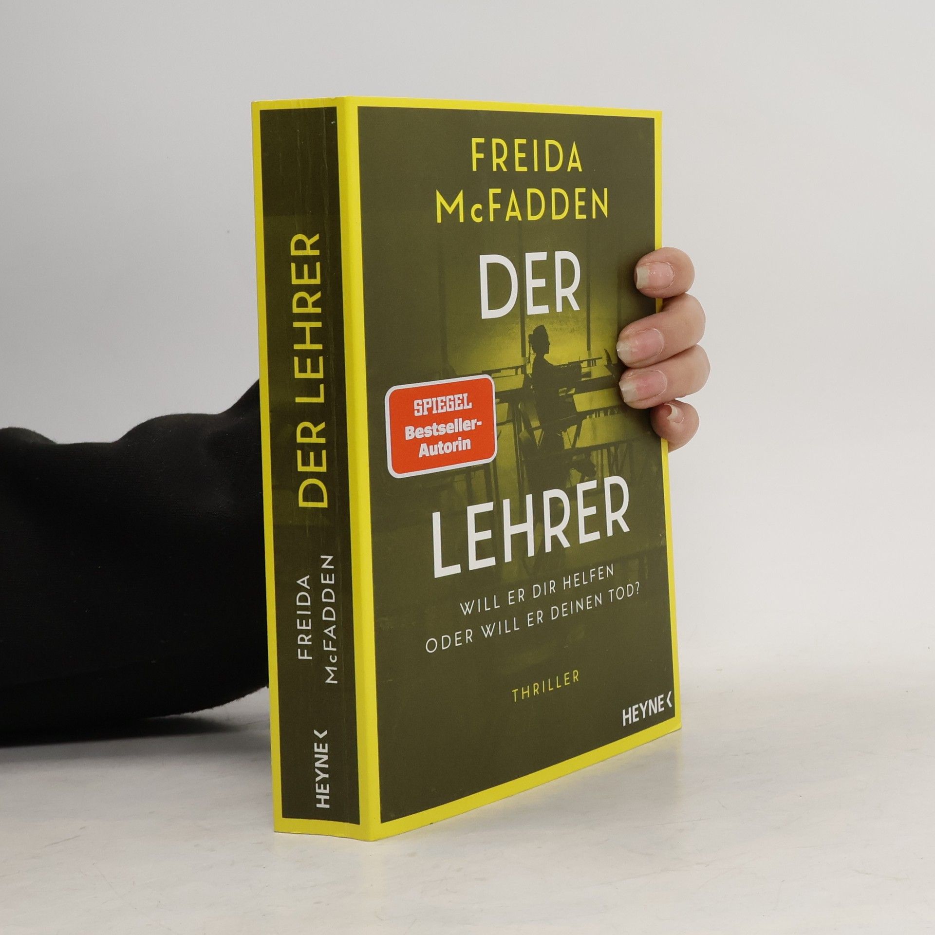 Freida McFadden Der Lehrer – Will er dir helfen oder will er deinen Tod?