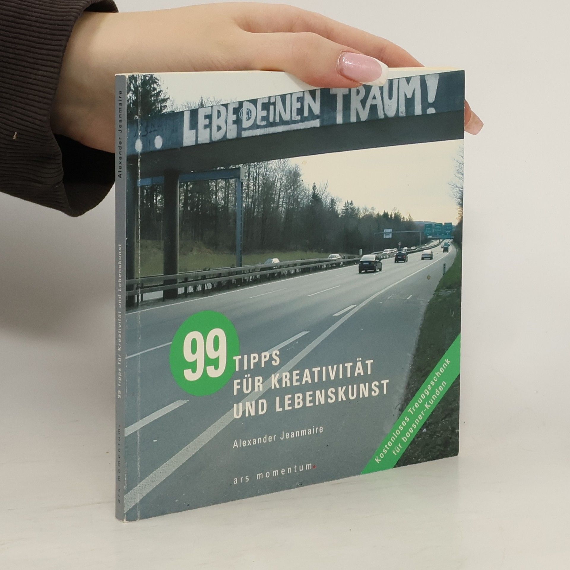 99 Tipps für Kreativität und Lebenskunst