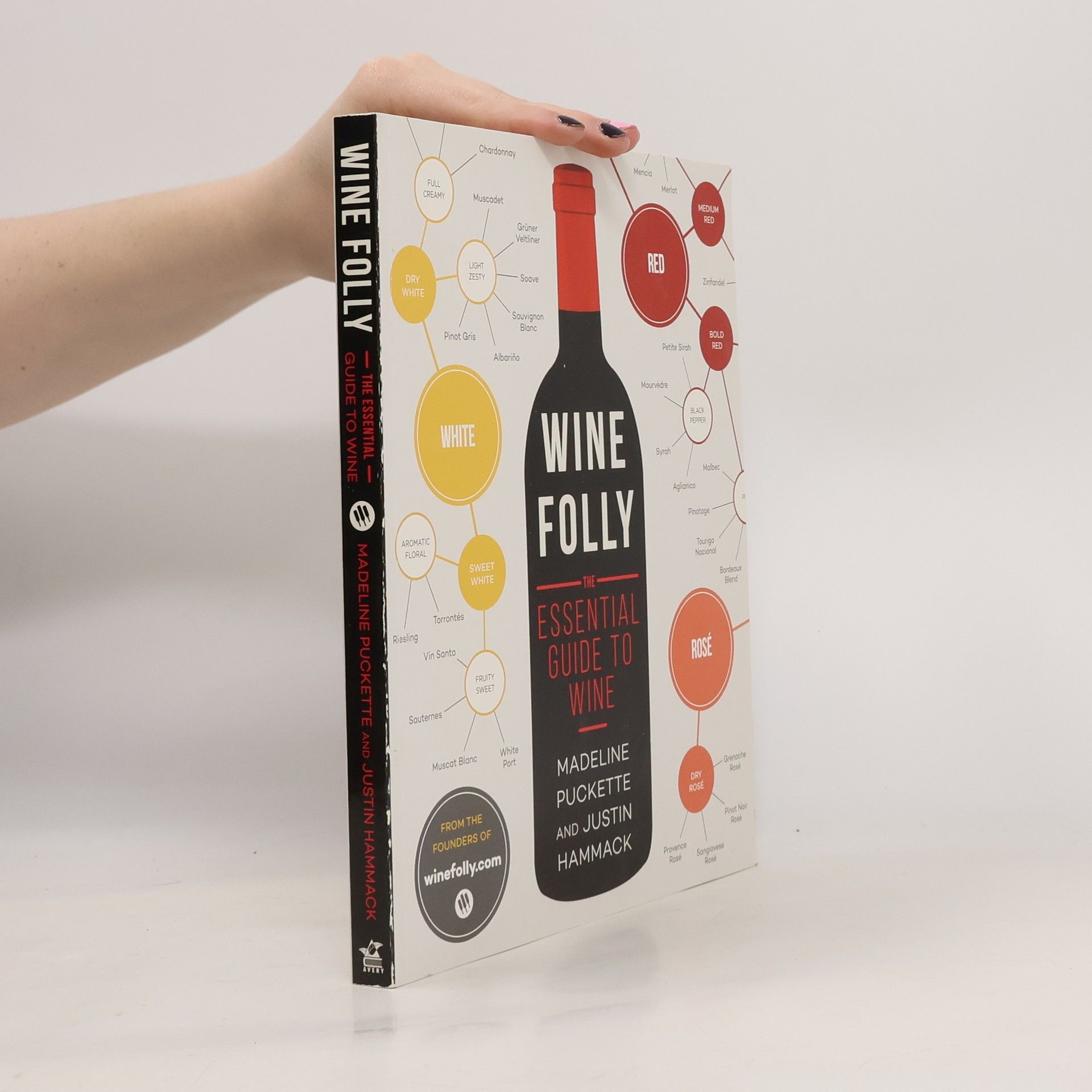 Madeline Puckette Wine Folly. The Essential Guide to Wine