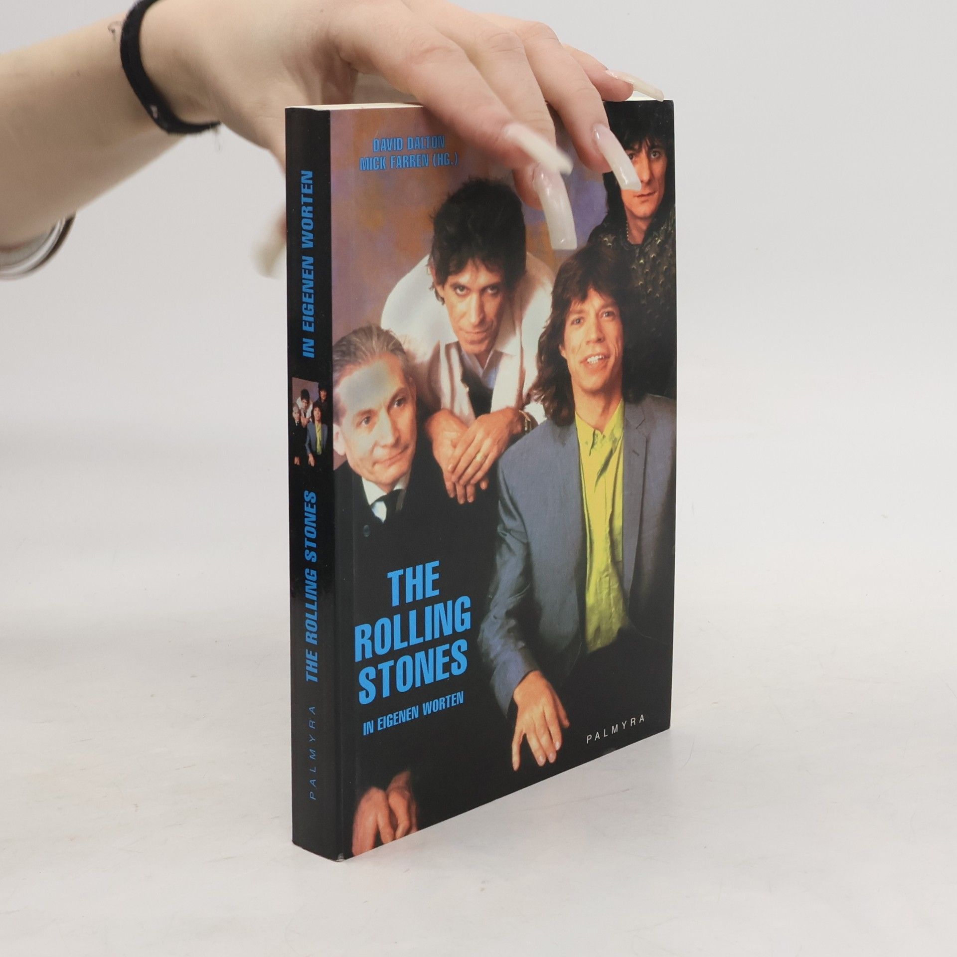 The Rolling Stones in eigenen Worten