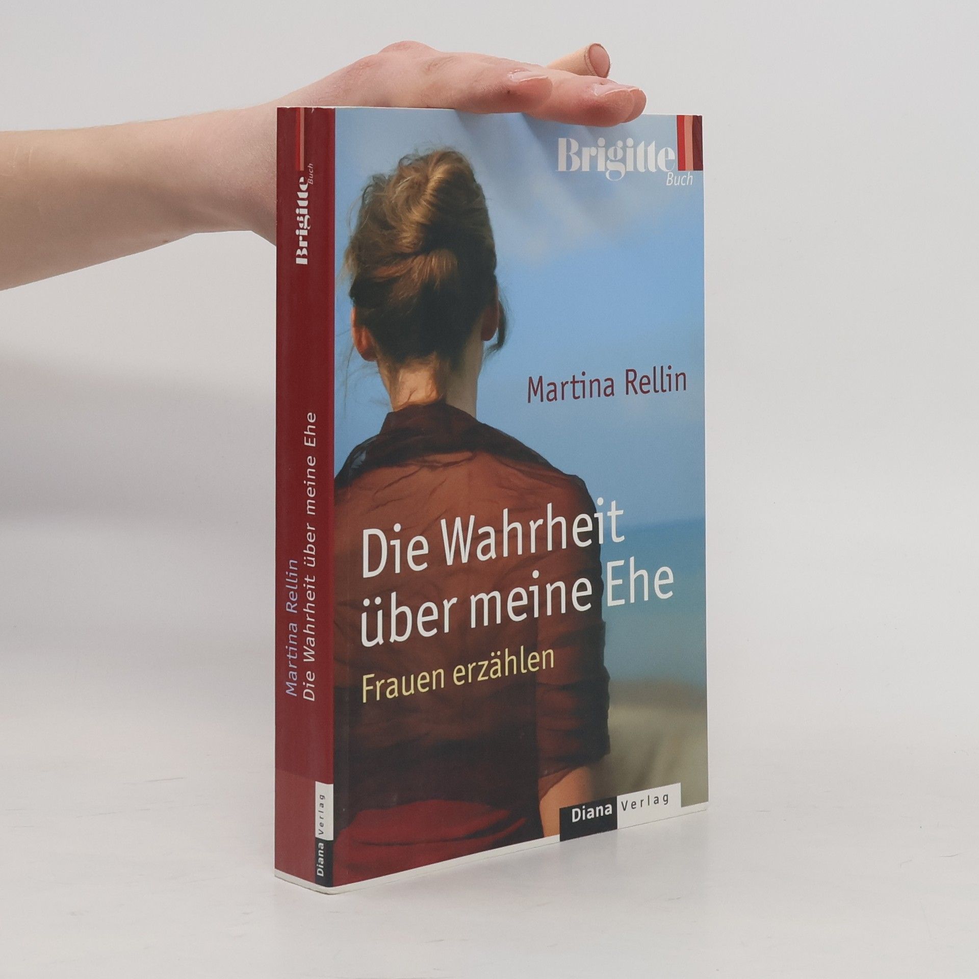 Martina Rellin Die Wahrheit über meine Ehe