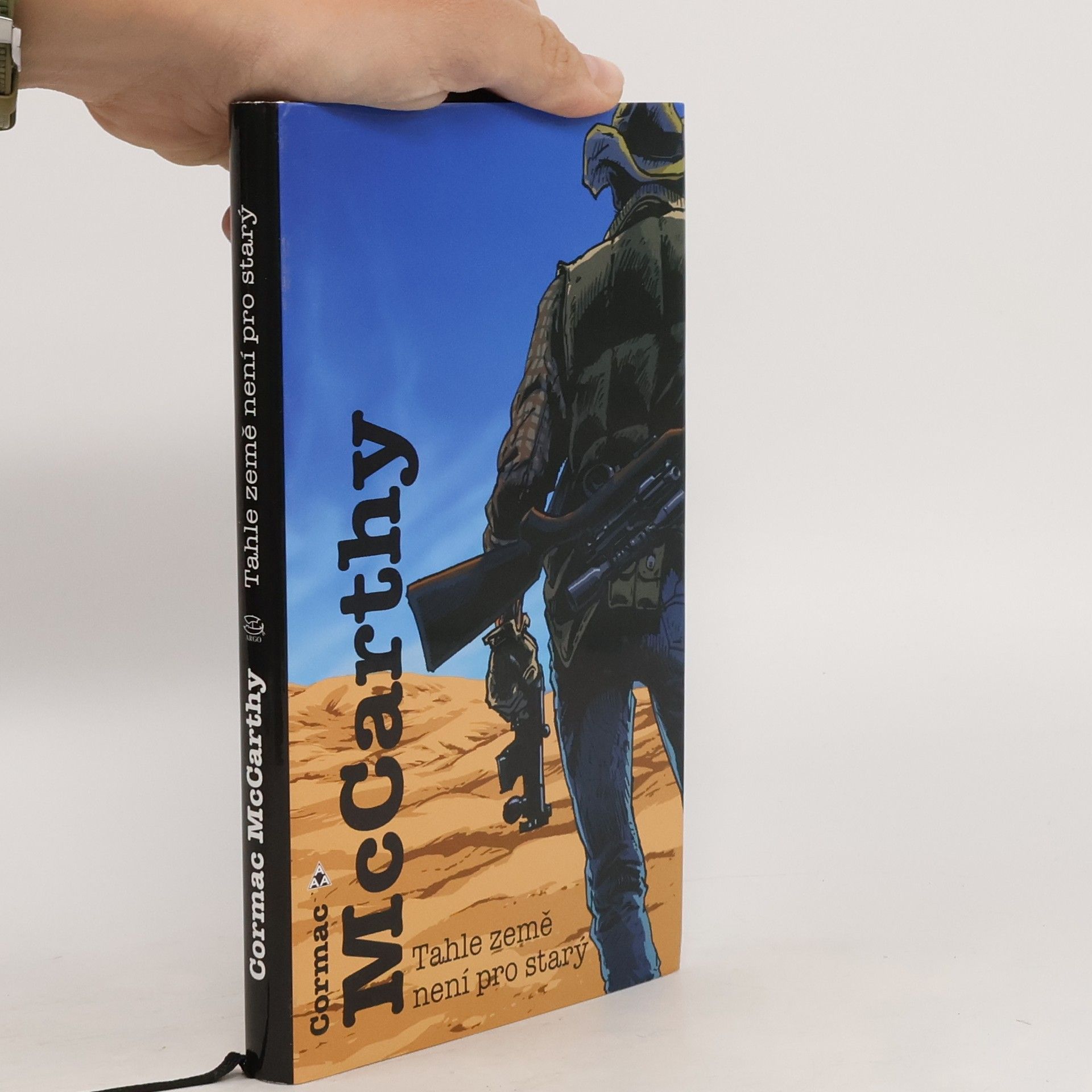 Cormac McCarthy Tahle země není pro starý