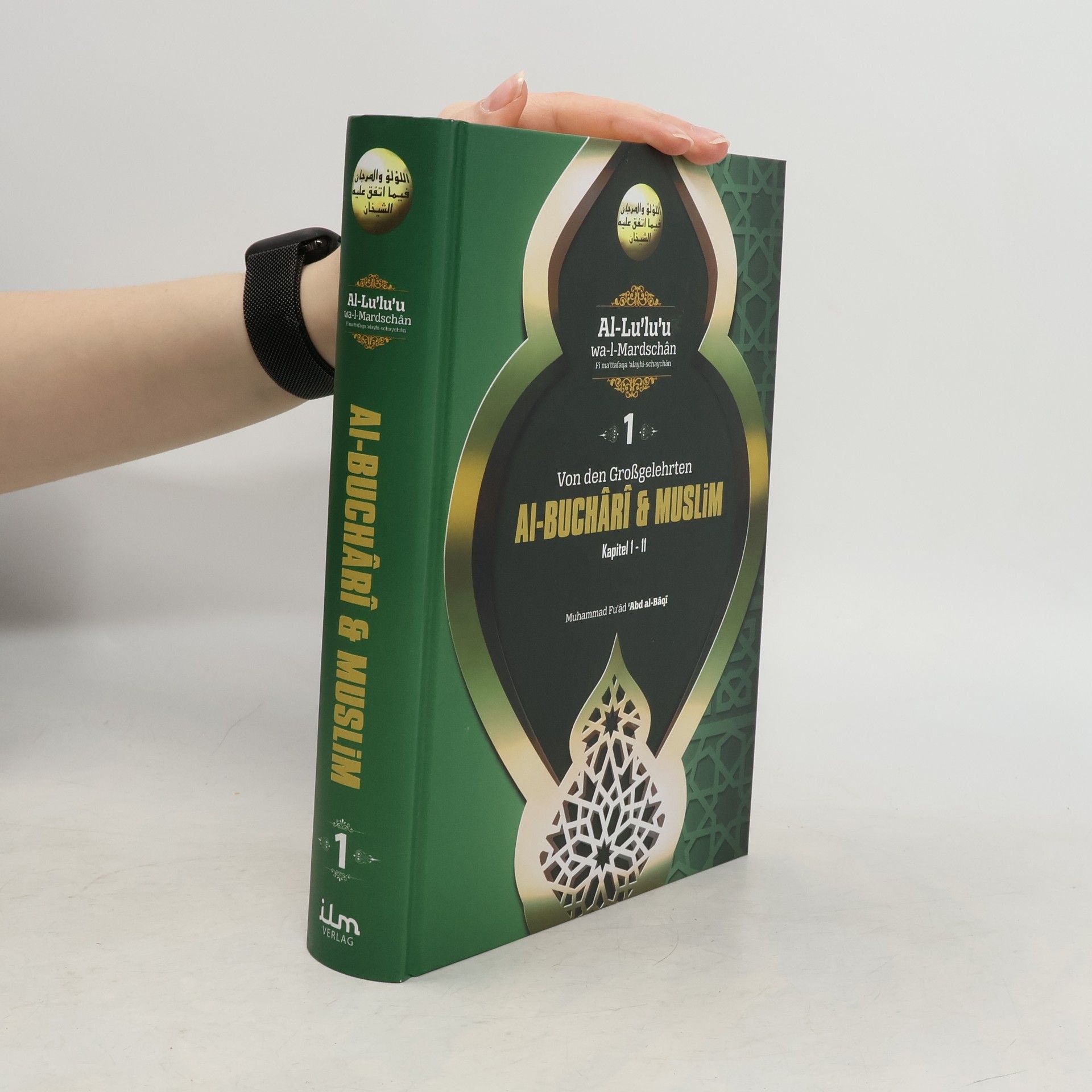 Muhammad Fuad Abd al-Baqi  Von den Großgelehrten Ai-Buchârî & Muslim 1
