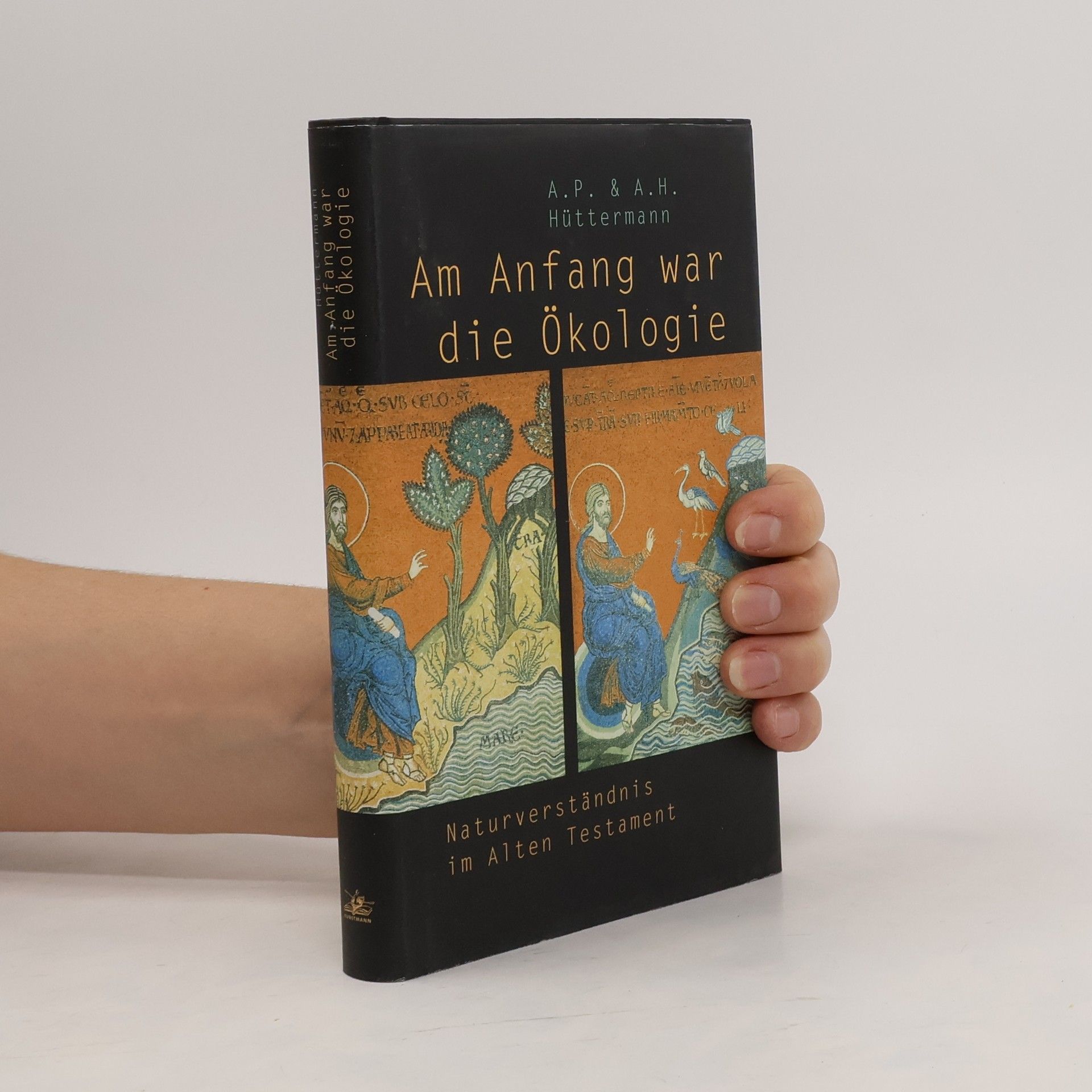 Aloys Hüttermann Am Anfang war die Ökologie