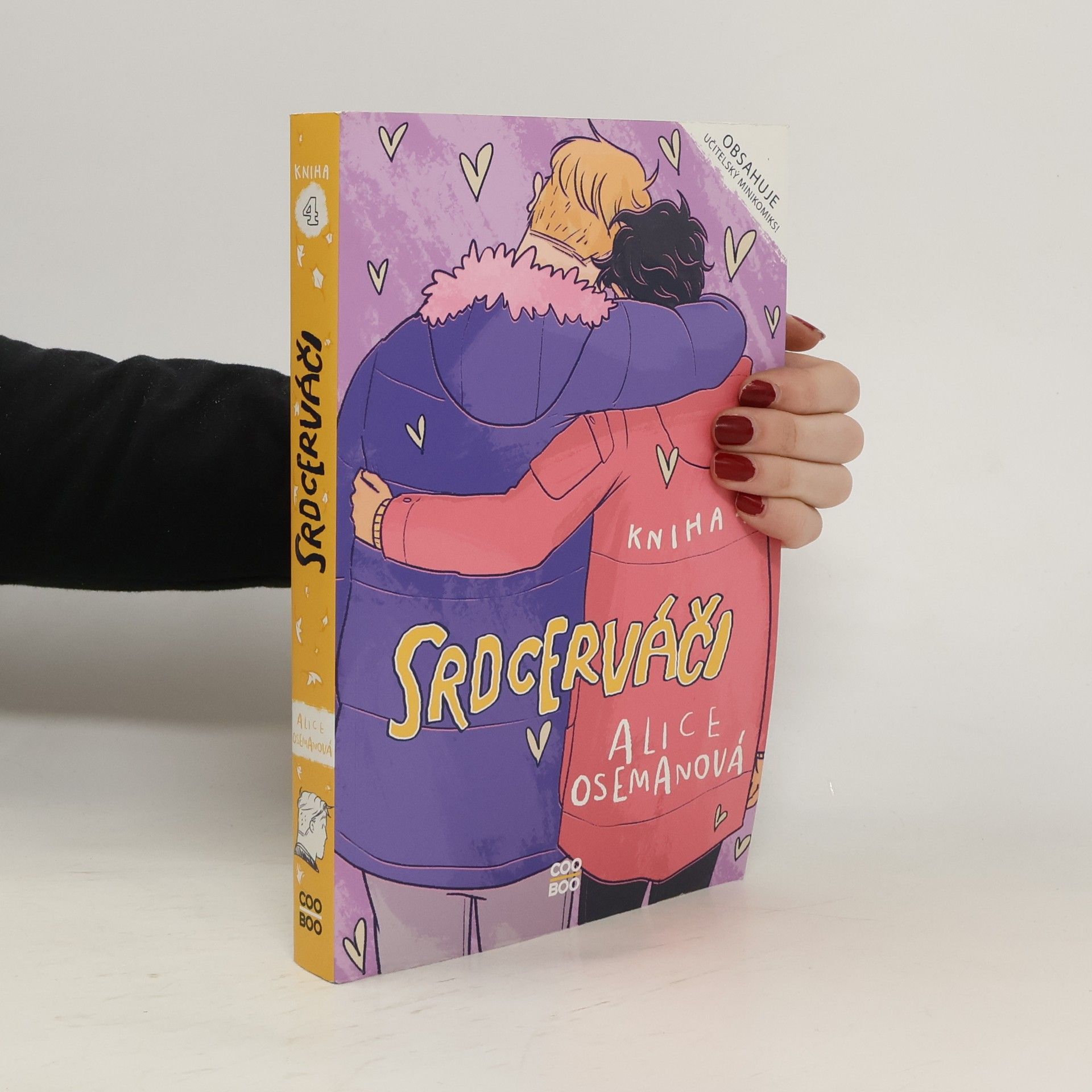 Alice Oseman Srdcerváči. Kniha čtvrtá