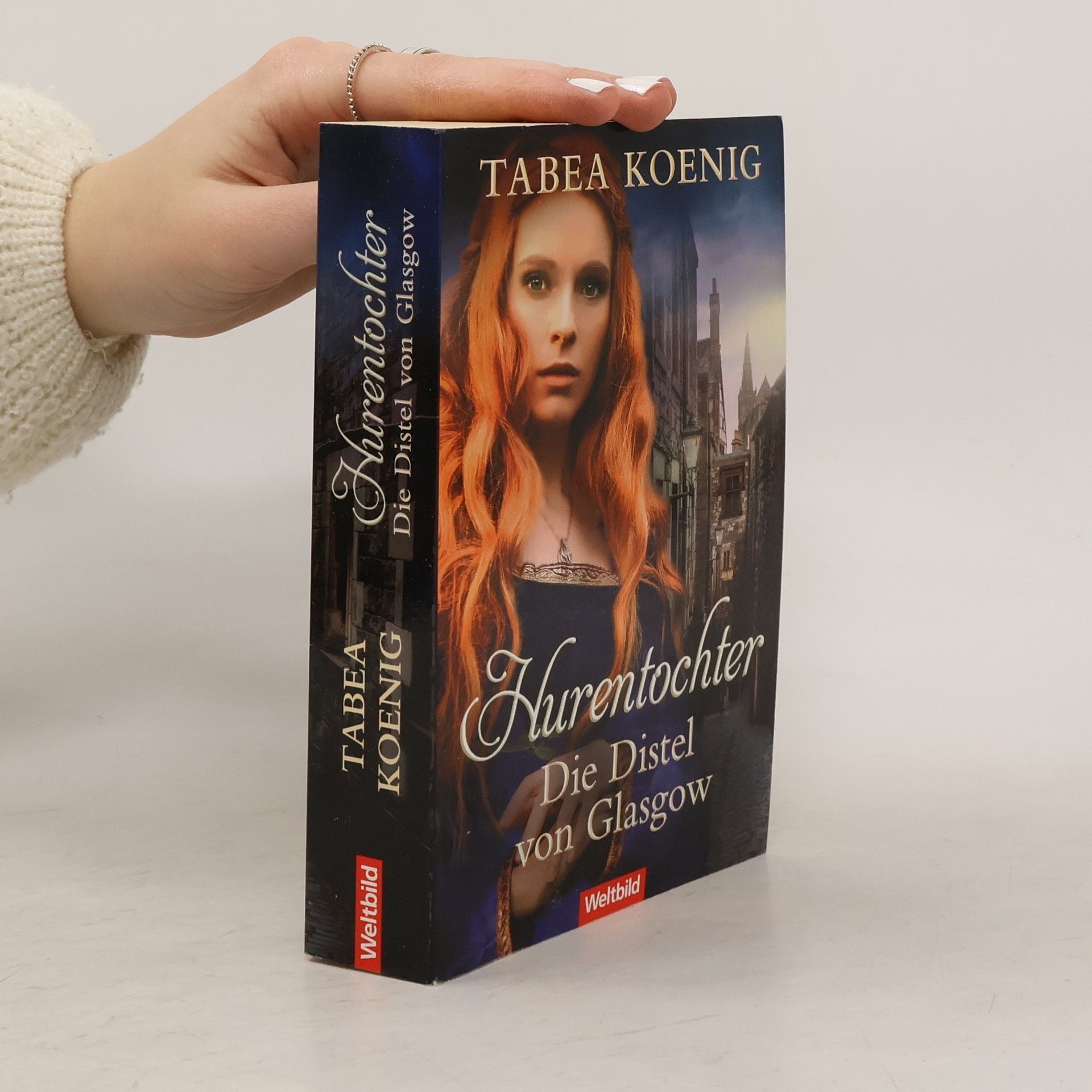 Hurentochter. Die Distel von Glasgow