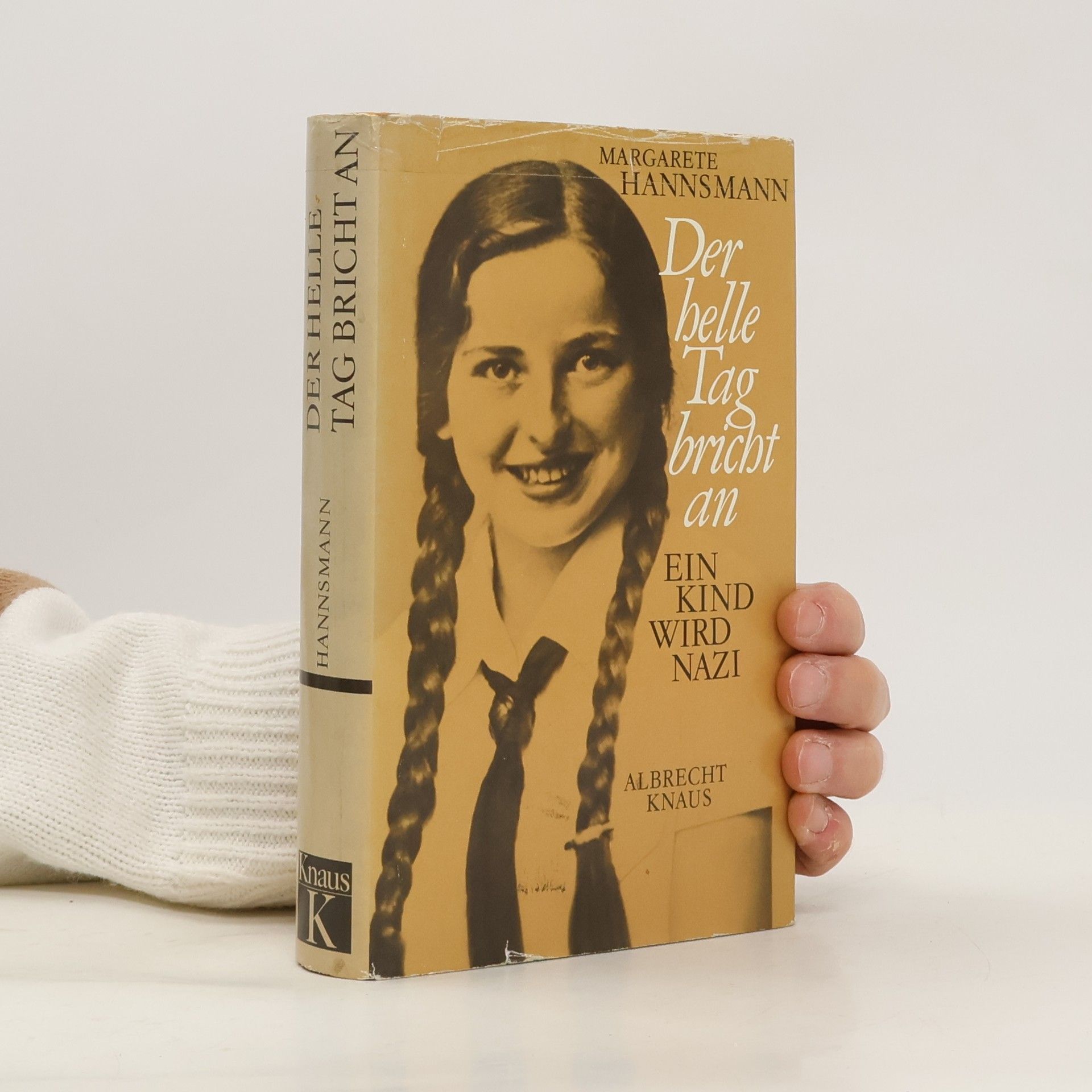 Margarete Hannsmann Der helle Tag bricht an