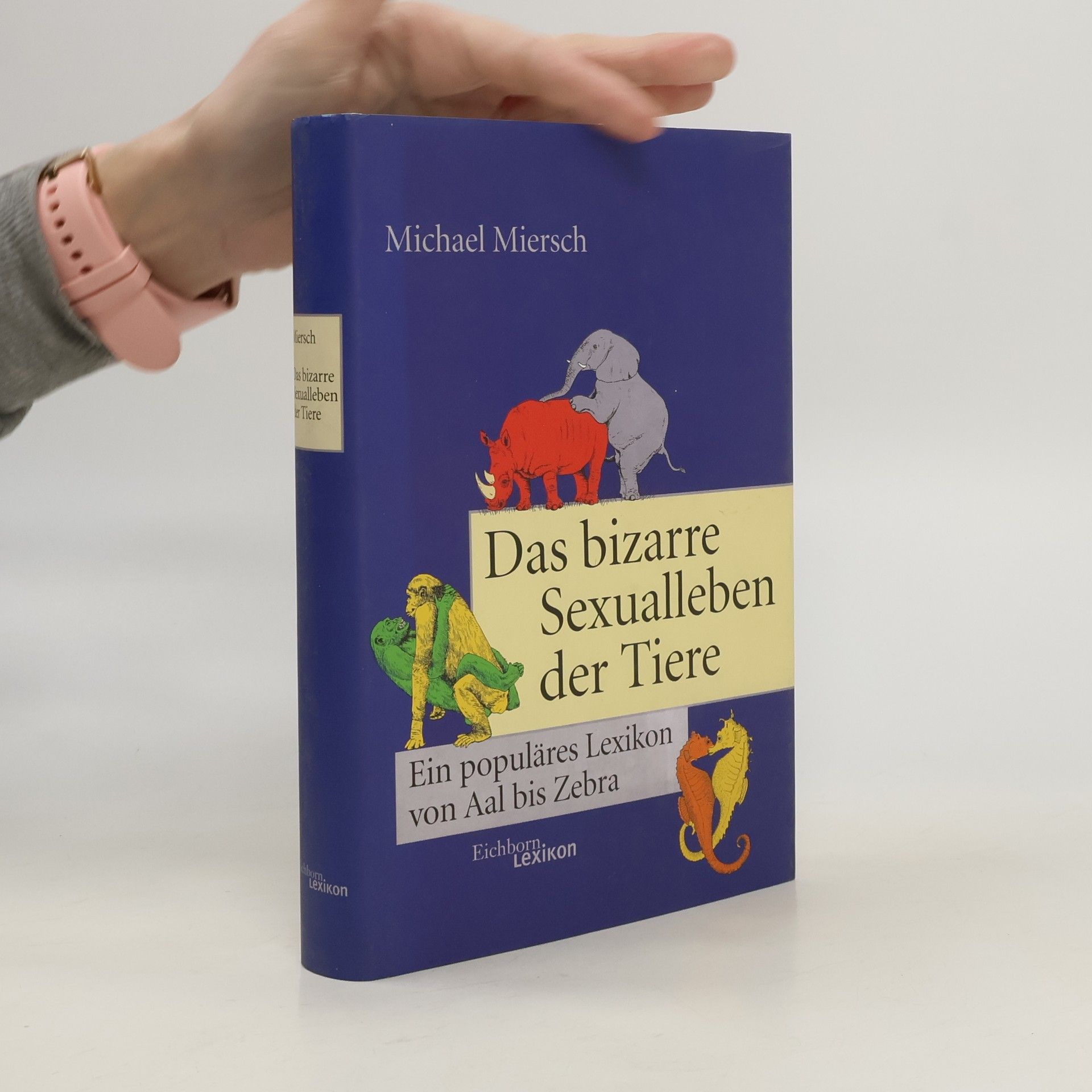Michael Miersch Das bizarre Sexualleben der Tiere