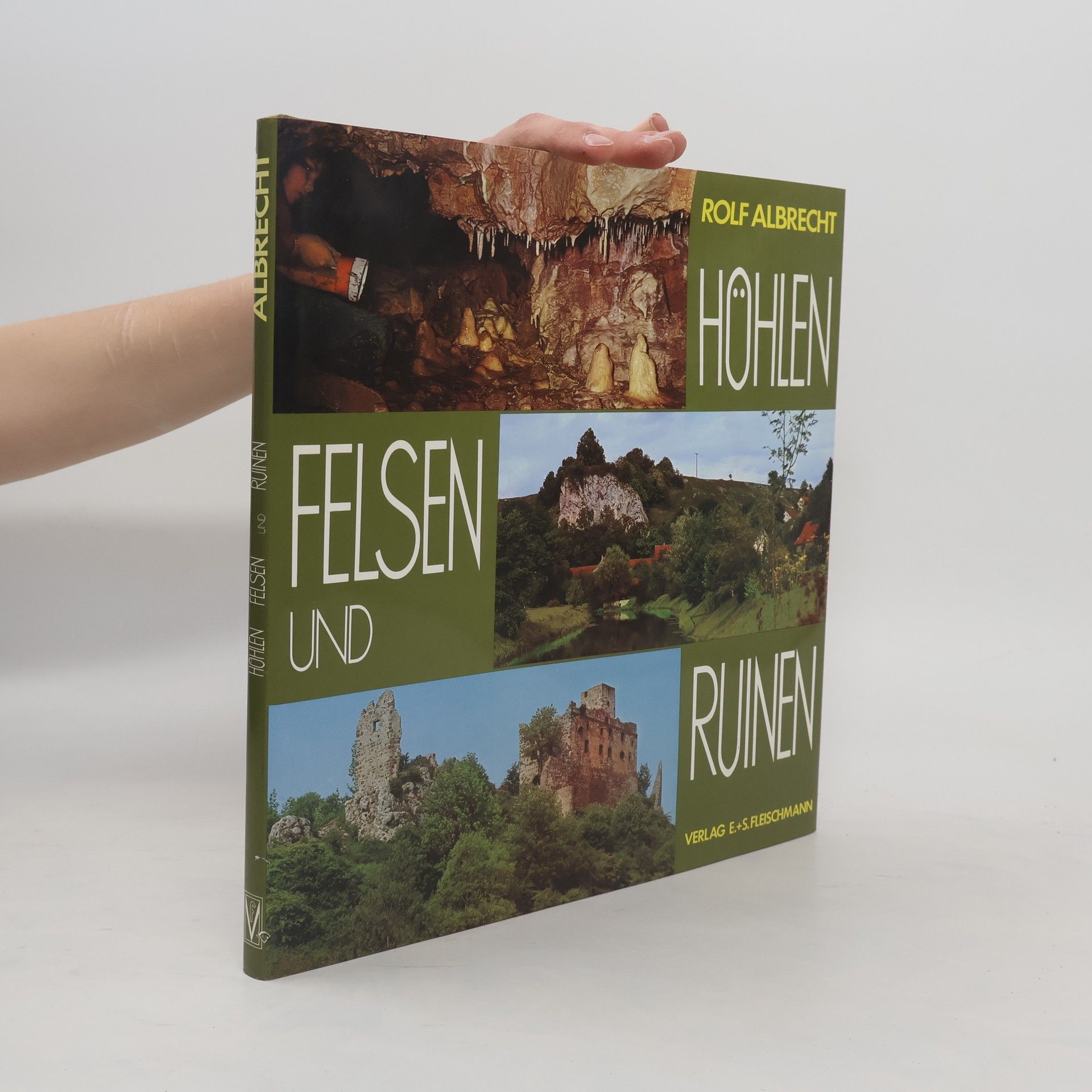 Rolf Albrecht Höhlen, Felsen und Ruinen