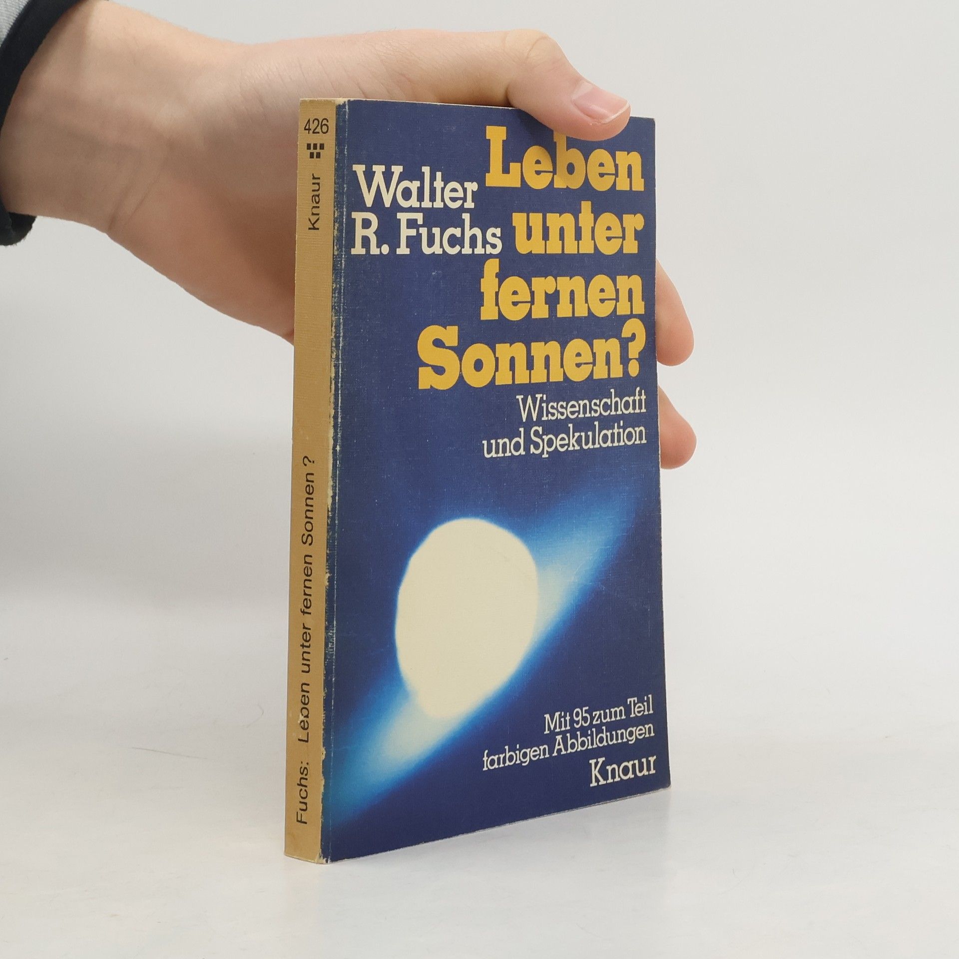 Walter R. Fuchs Leben unter ferner Sonnen?
