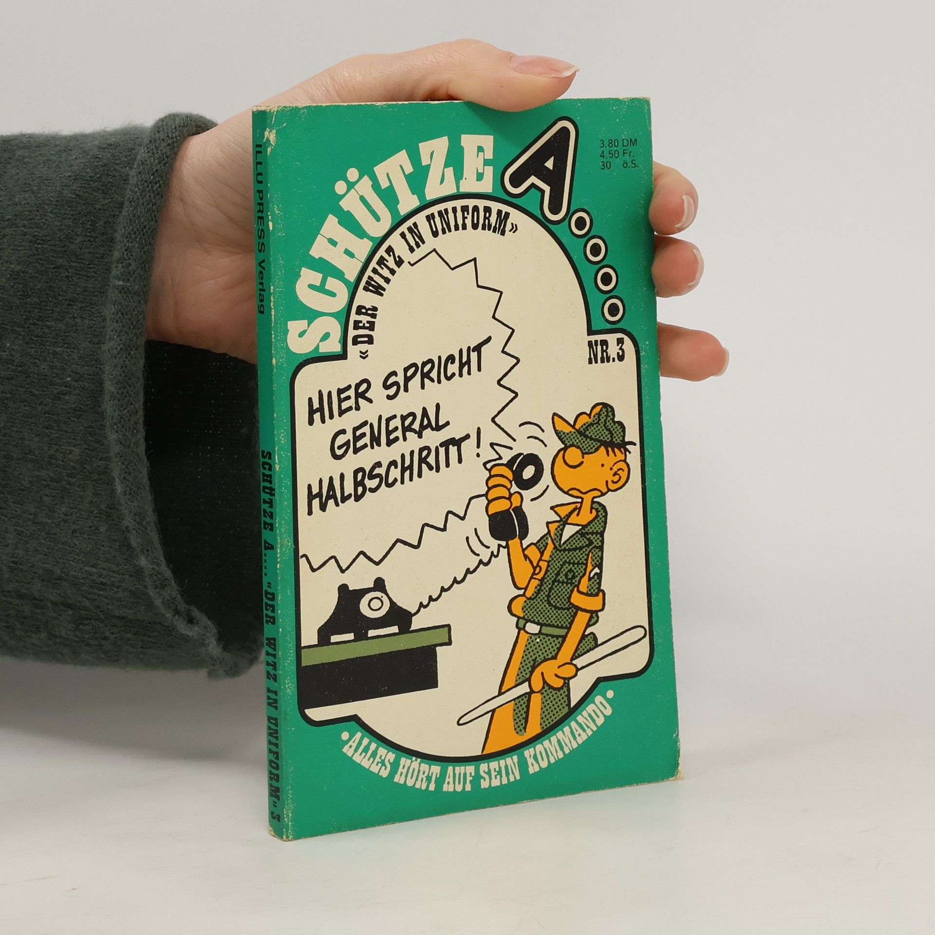 Schütze A, der Witz in Uniform 3