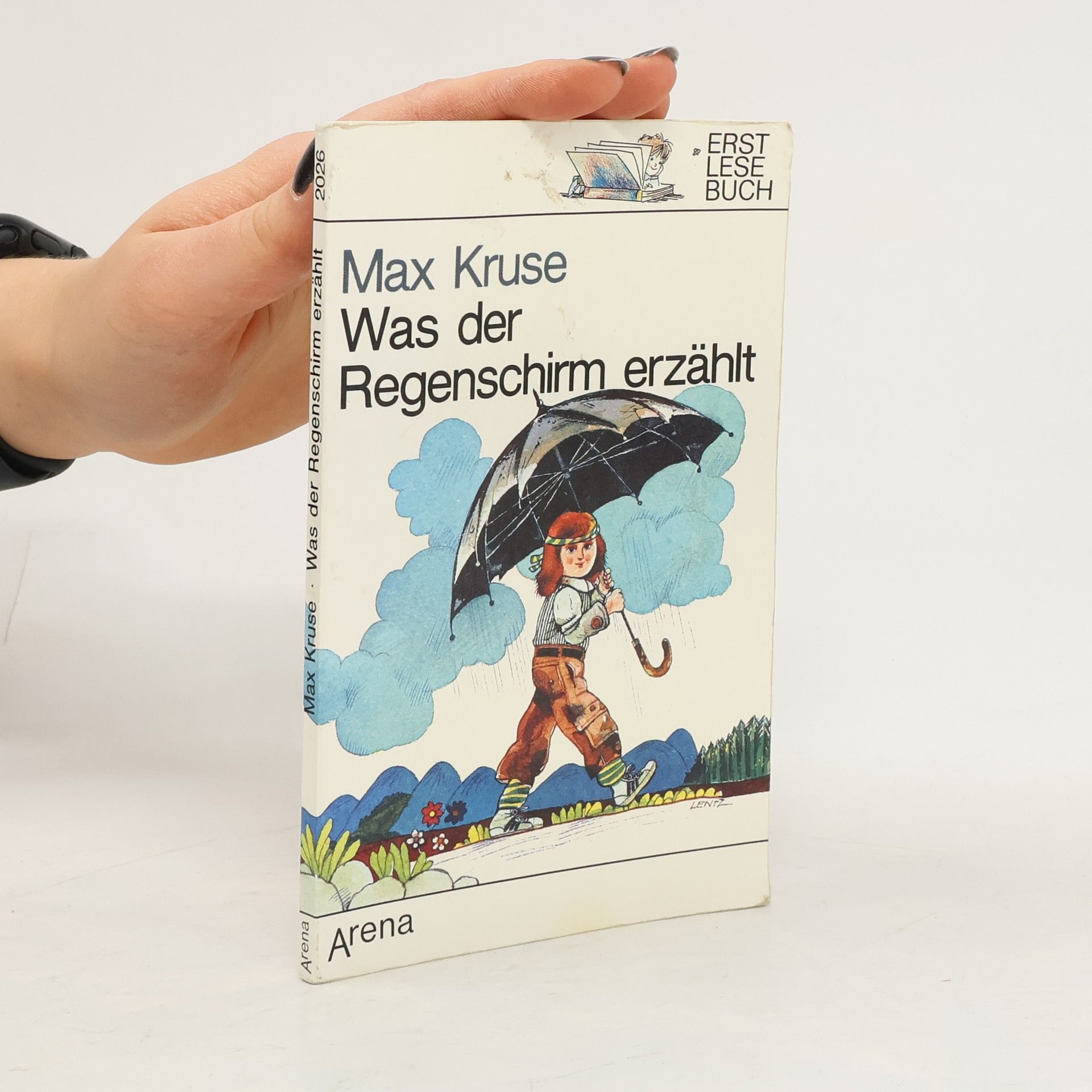 Max Kruse Was der Regenschirm erzählt