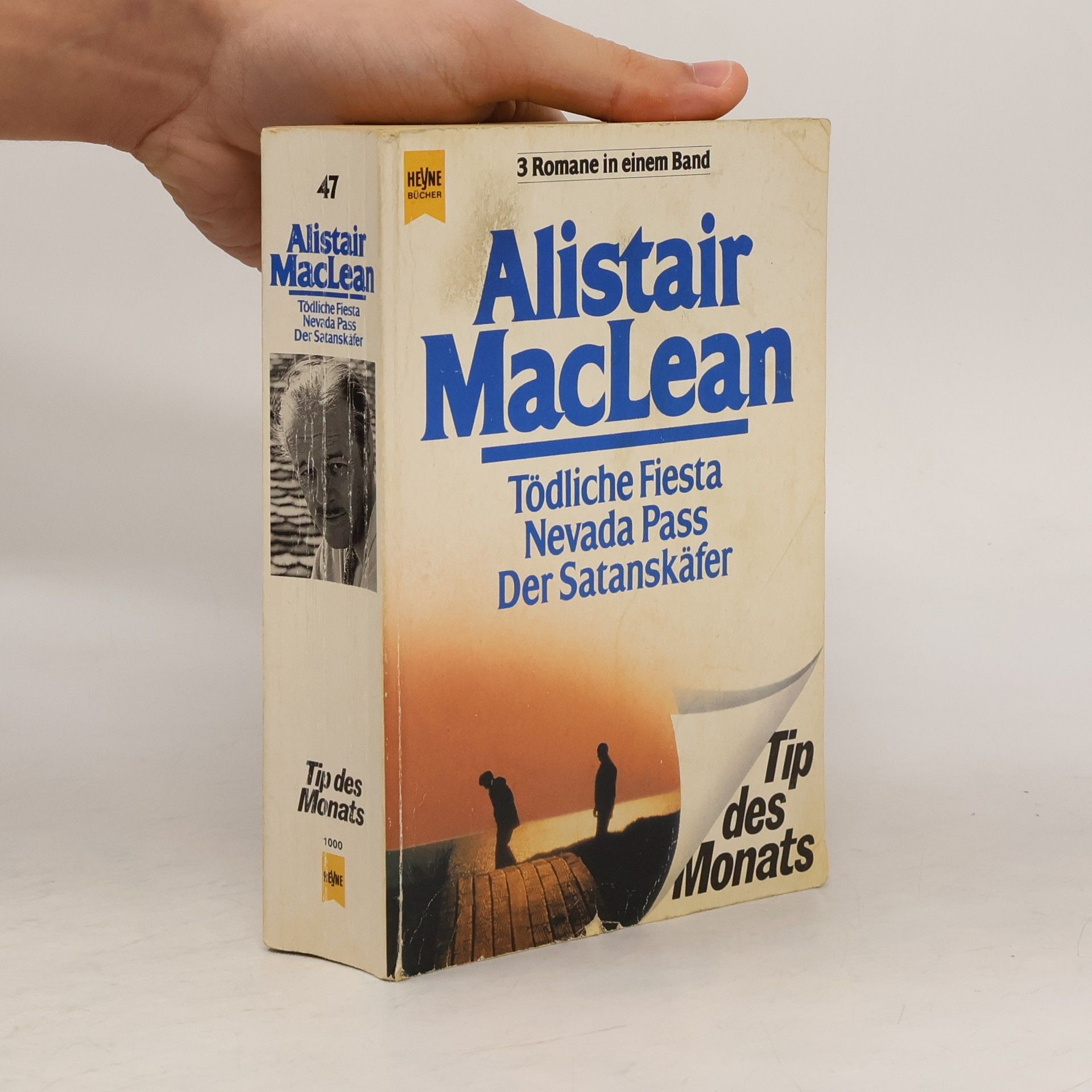 Alistair MacLean Tip des Monats.Tödliche Fiesta. Nevada Pass. Der Satanskäfer. 3 Romane in einem Band.