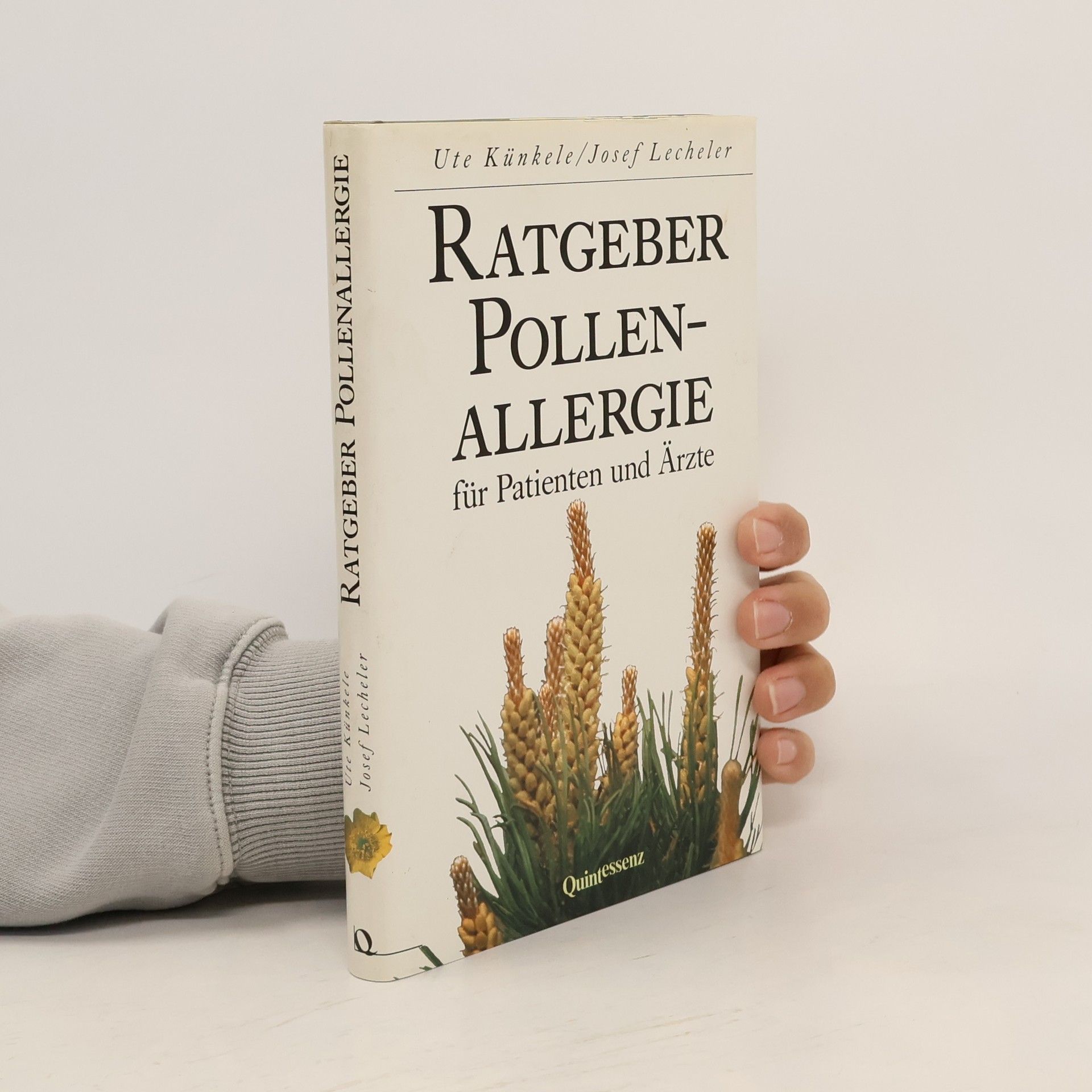 Ratgeber Pollenallergie: für Patienten und Ärzte 