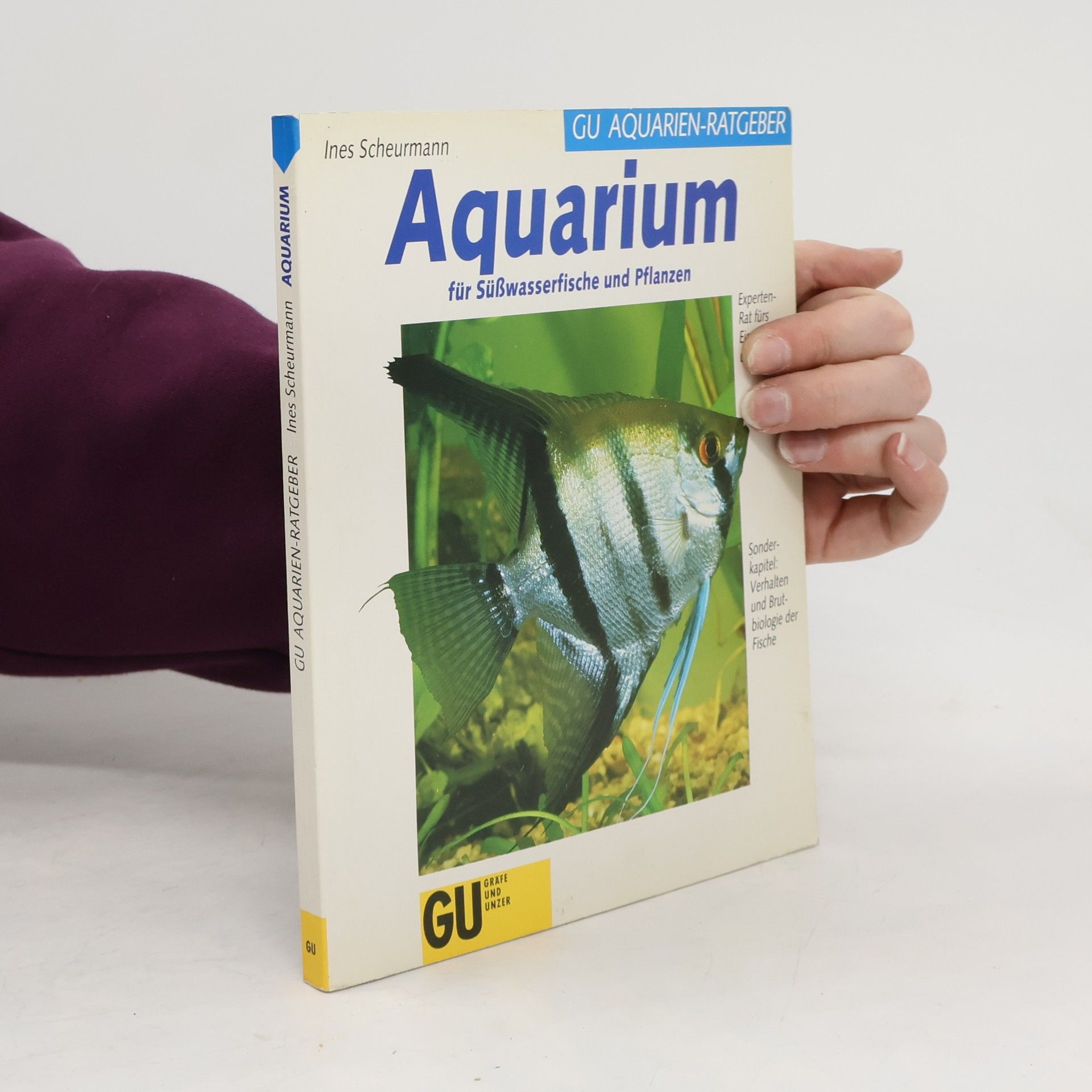Ines Scheurmann Das GU-Aquarienbuch
