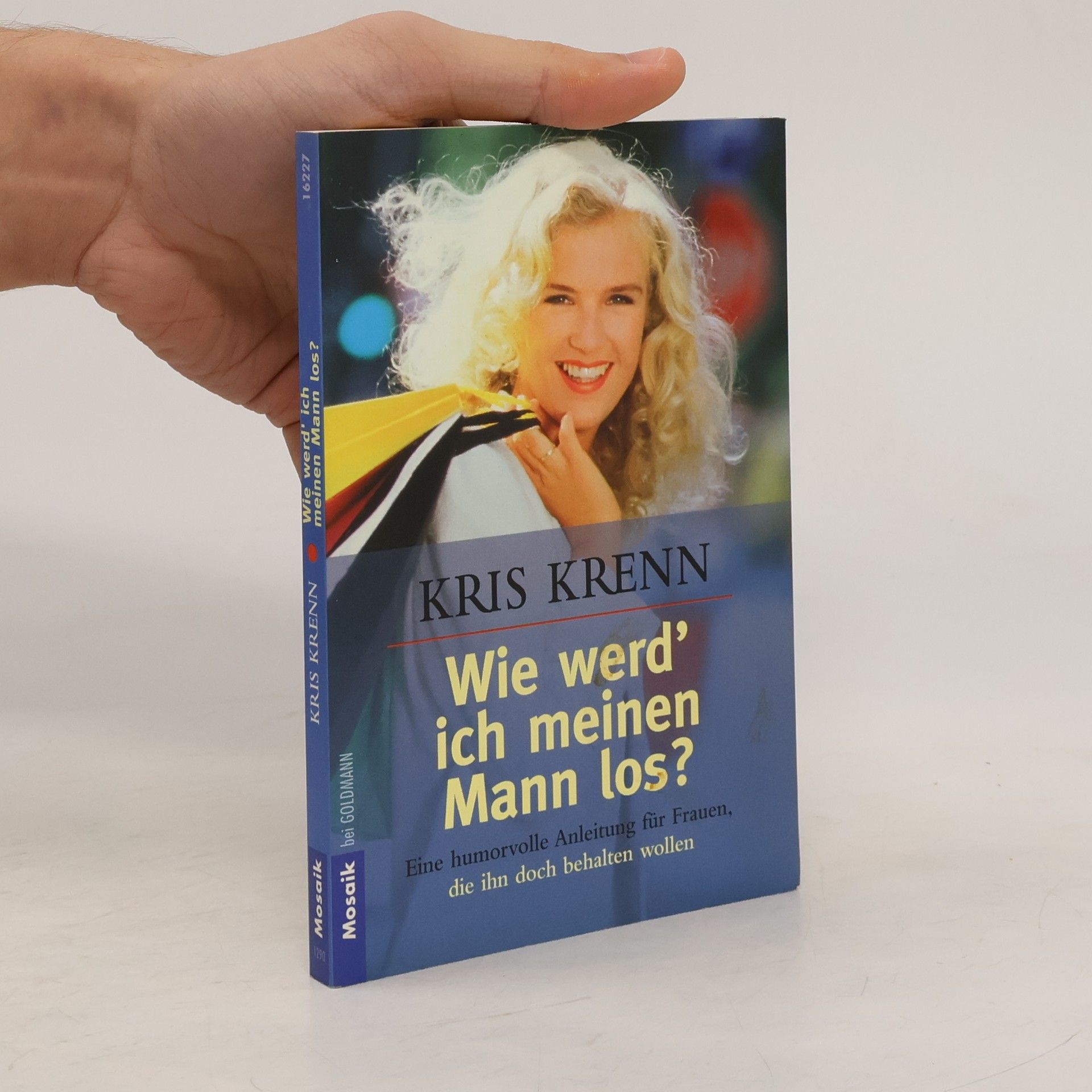 Wie werd' ich meinen Mann los?