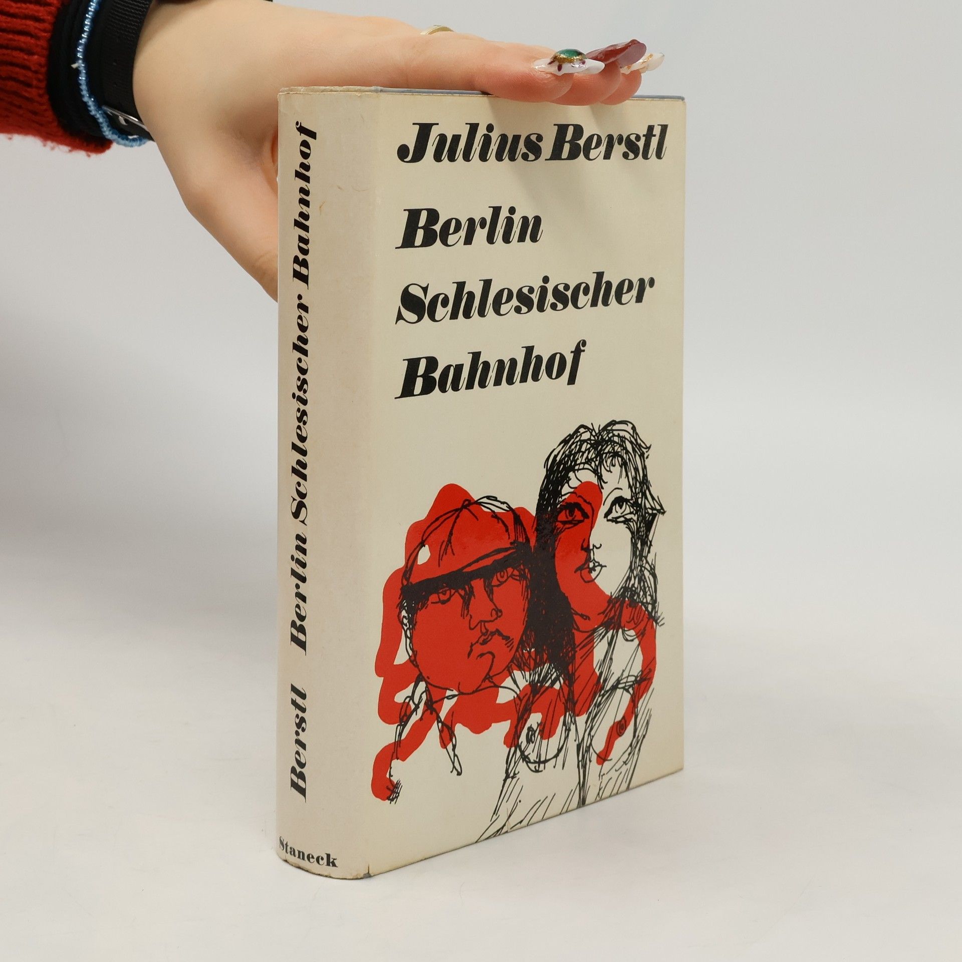 Julius Berstl Berlin Schlesischer Bahnhof