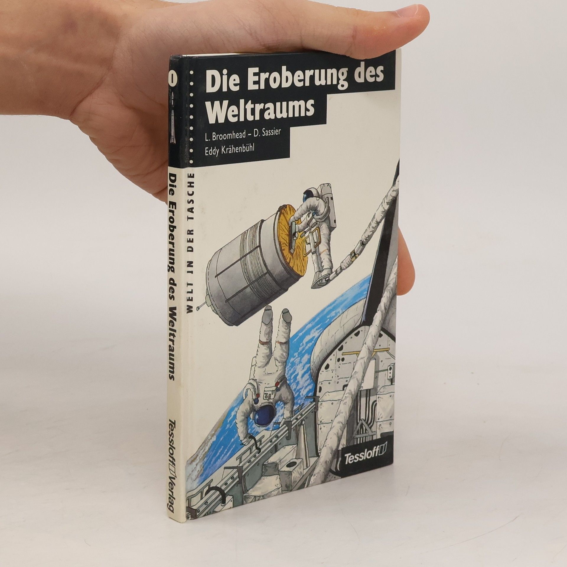 Laurent Broomhead Die Eroberung des Weltraums