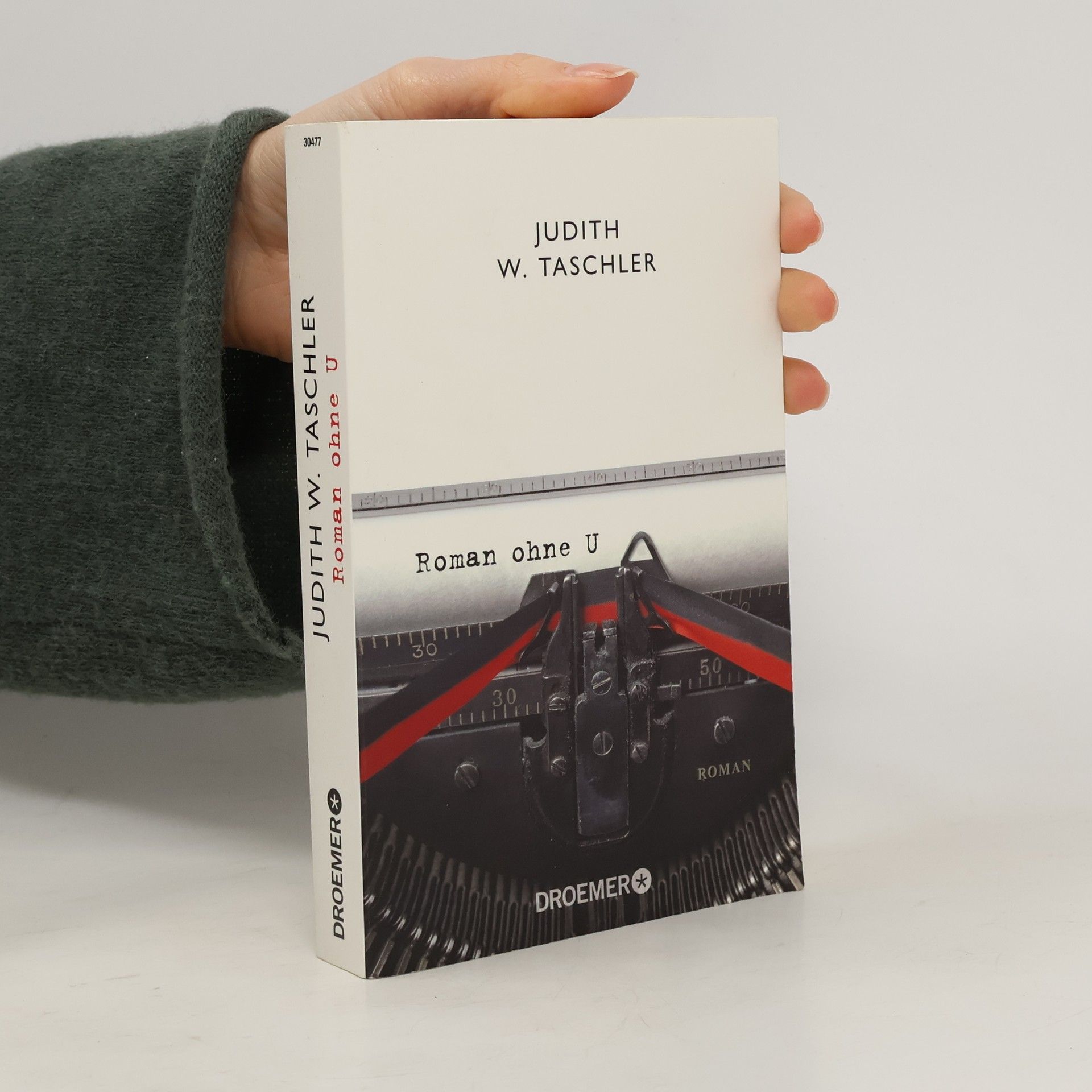 Judith W. Taschler Roman ohne U
