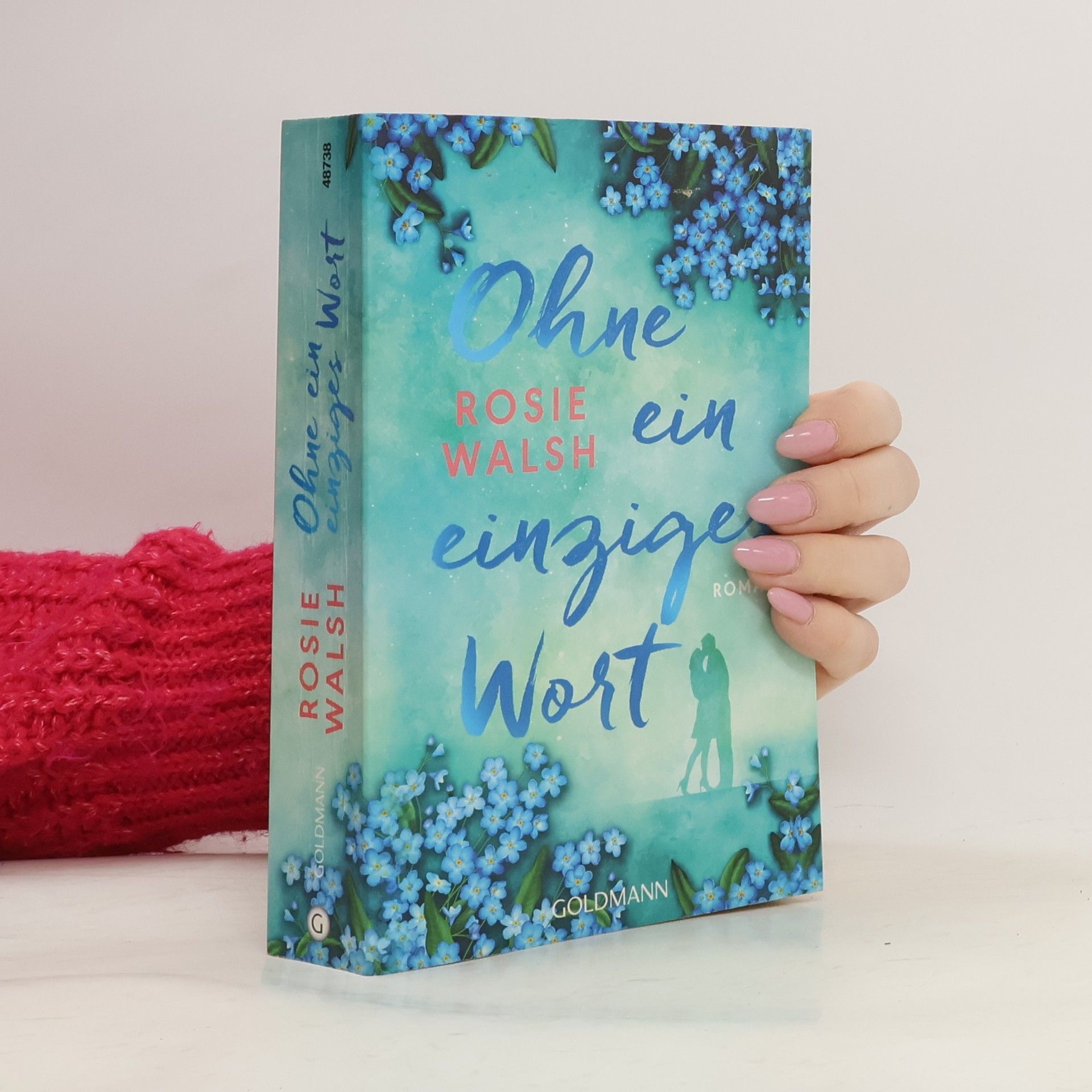 Rosie Walsh Ohne ein einziges Wort