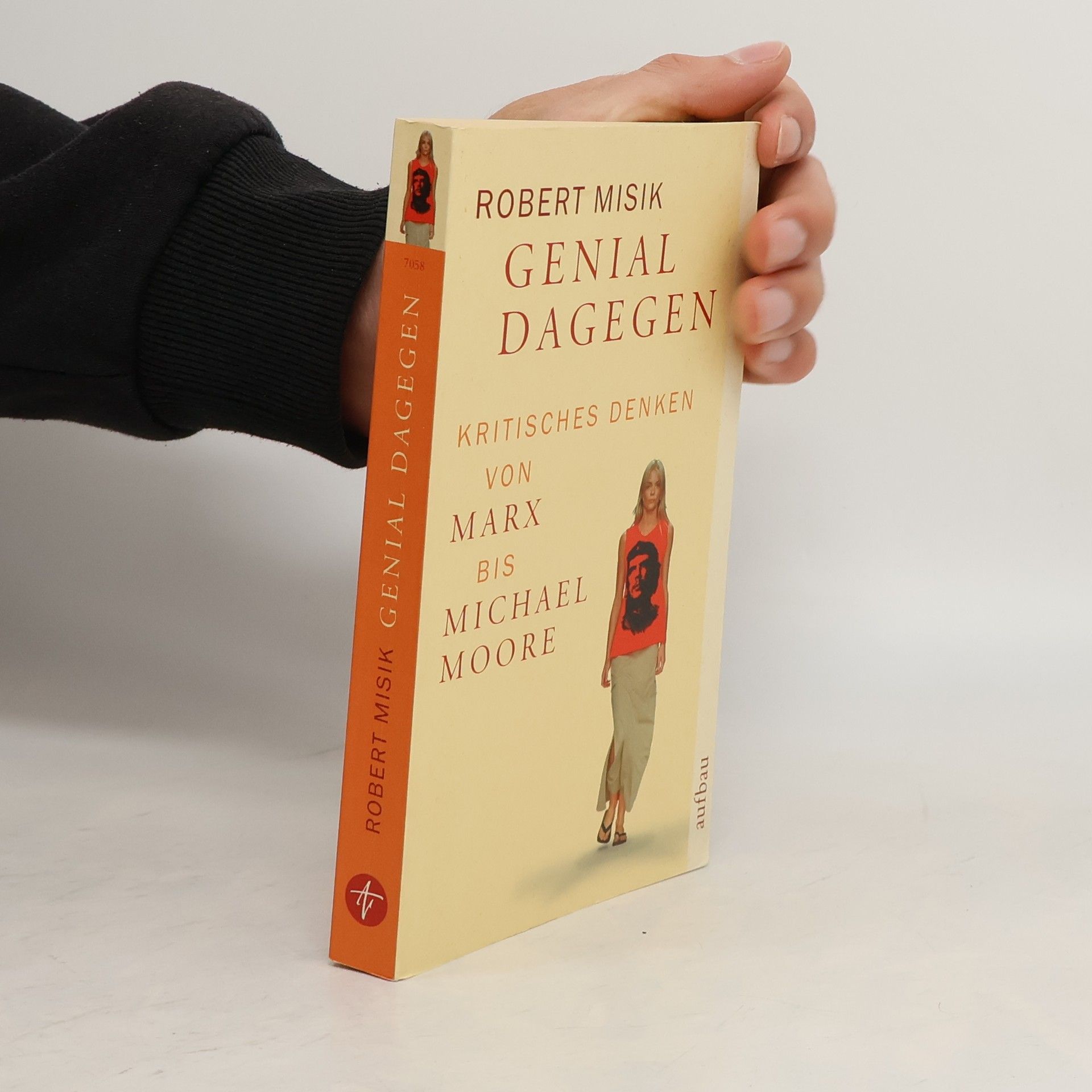 Robert Misik Genial dagegen