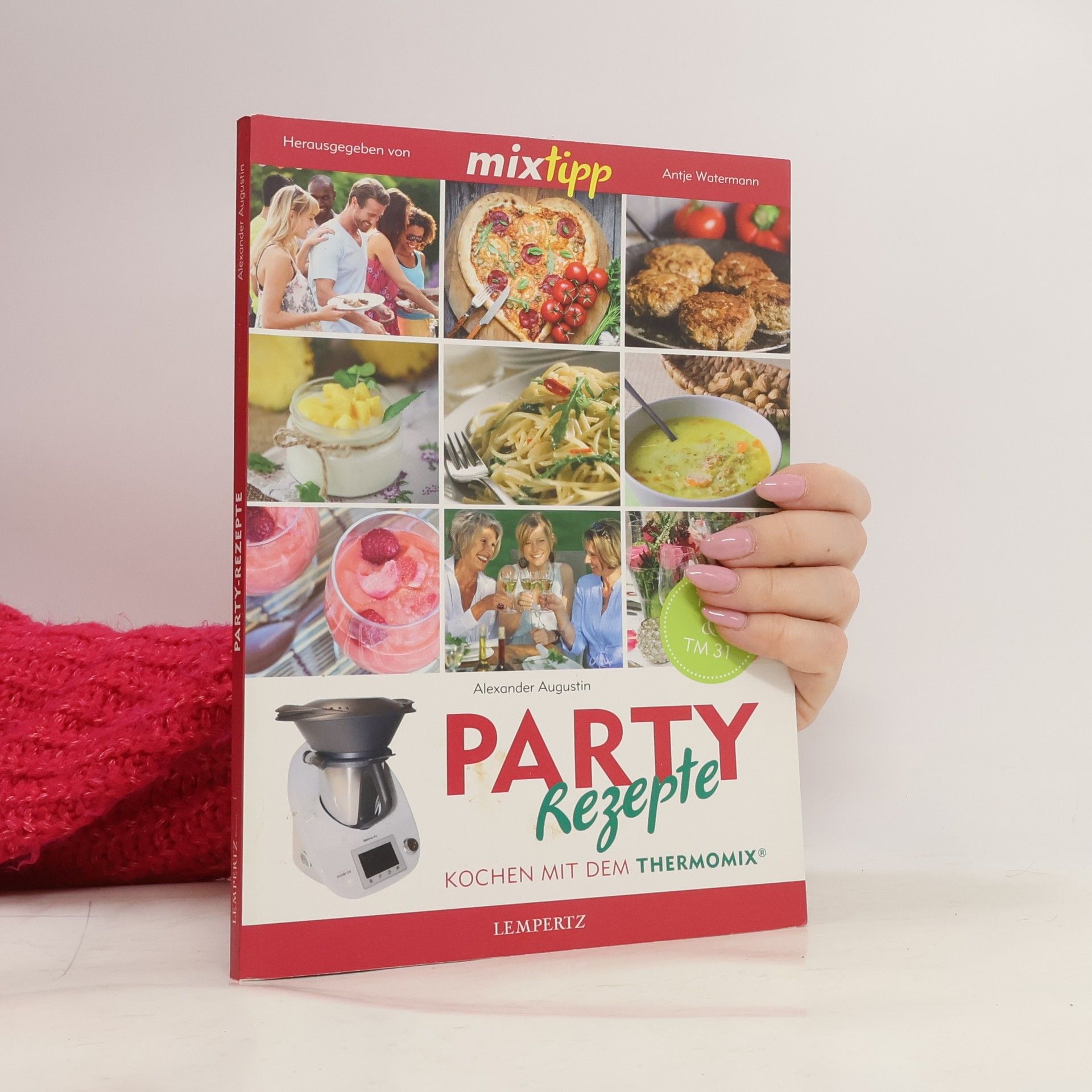 Alexander Augustin mixtipp: Party-Rezepte. Bd.1