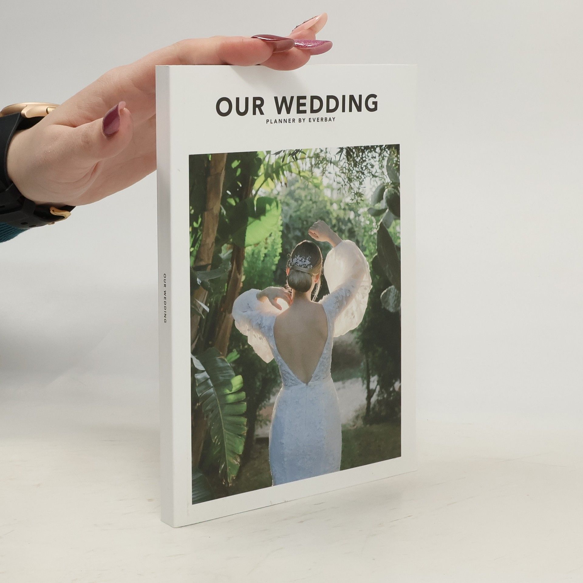 Kolektiv autorů Our Wedding Planner by Everbay