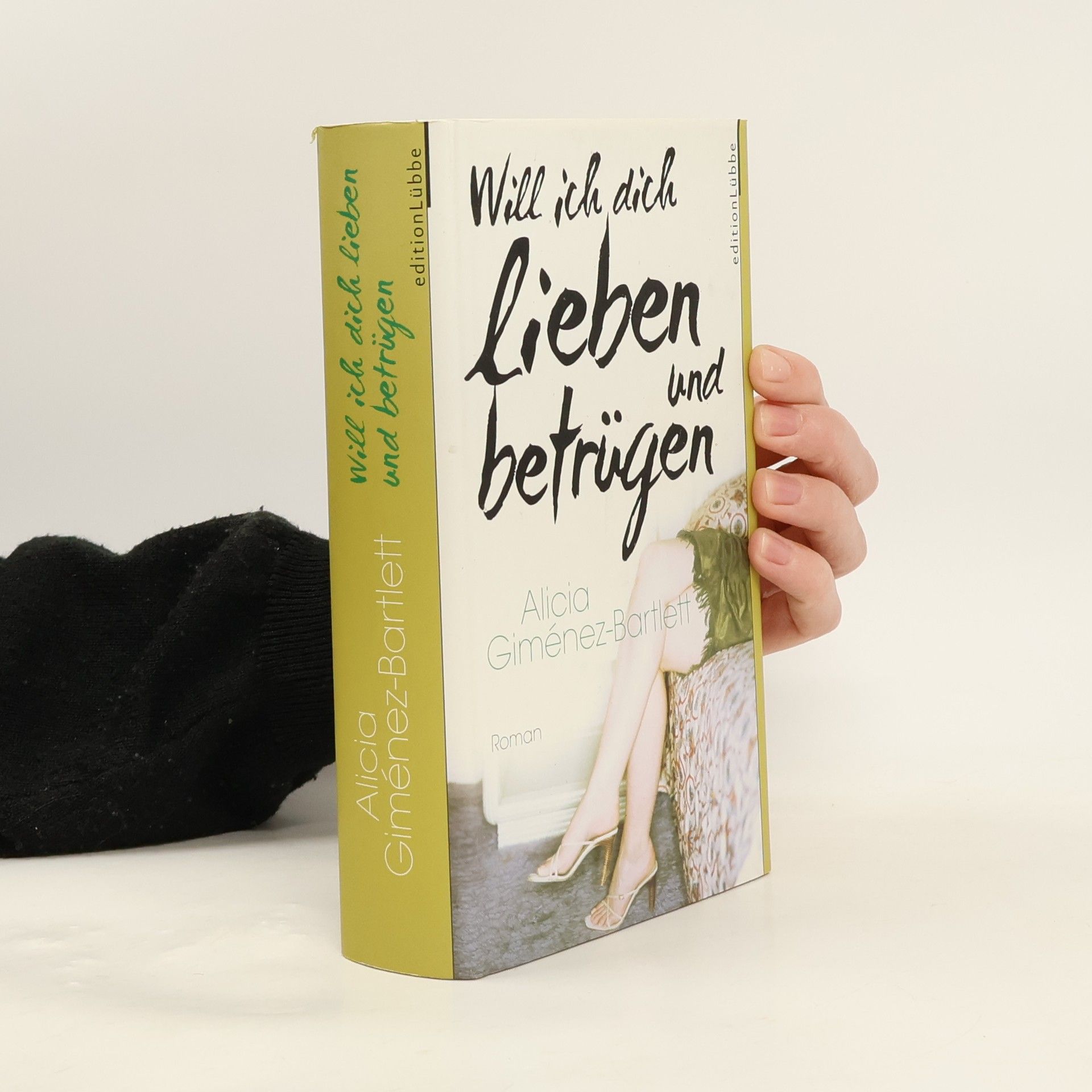 Will ich dich lieben und betrügen