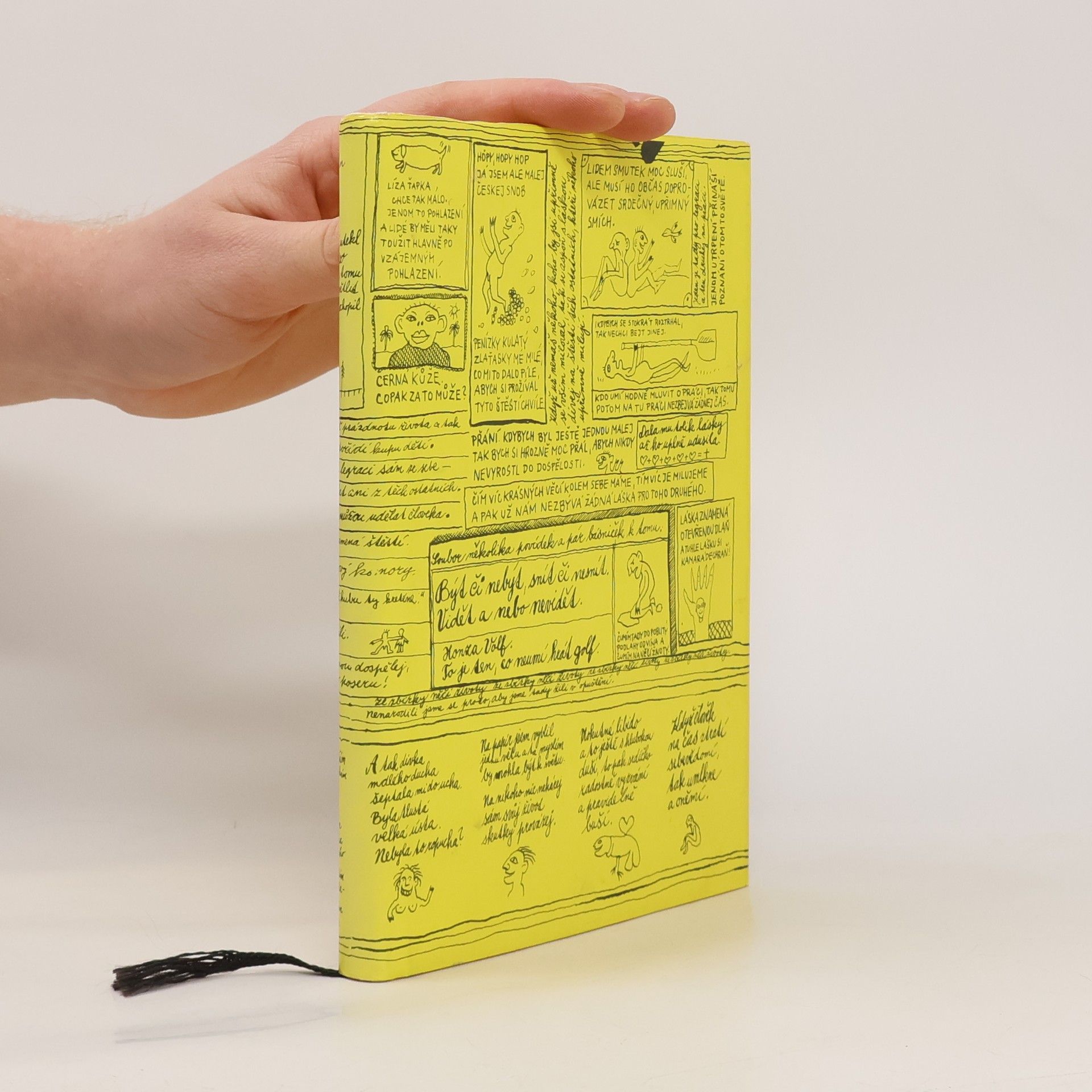 Honza Volf Být či nebýt, snít či nesnít. Vidět a nebo nevidět