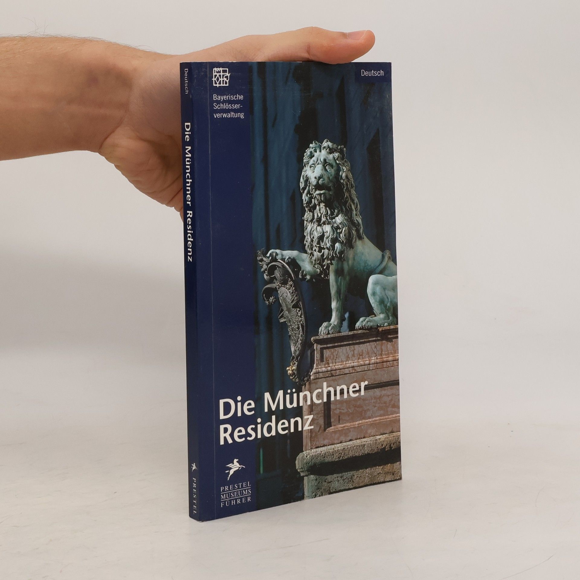 AA.VV. Die Münchner Residenz