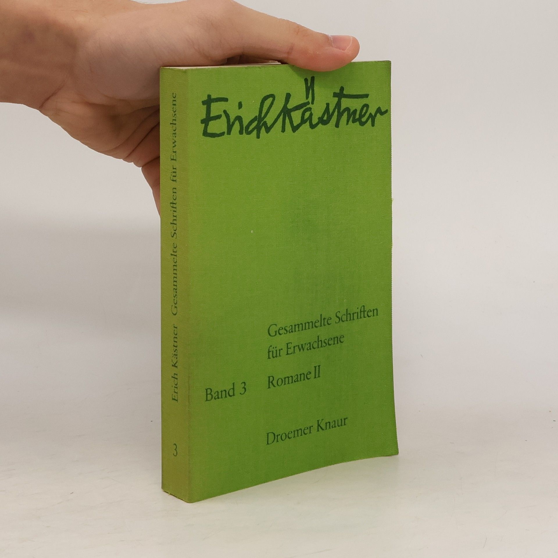 Erich Kästner Gesammelte Schriften für Erwachsene 3. Romane II